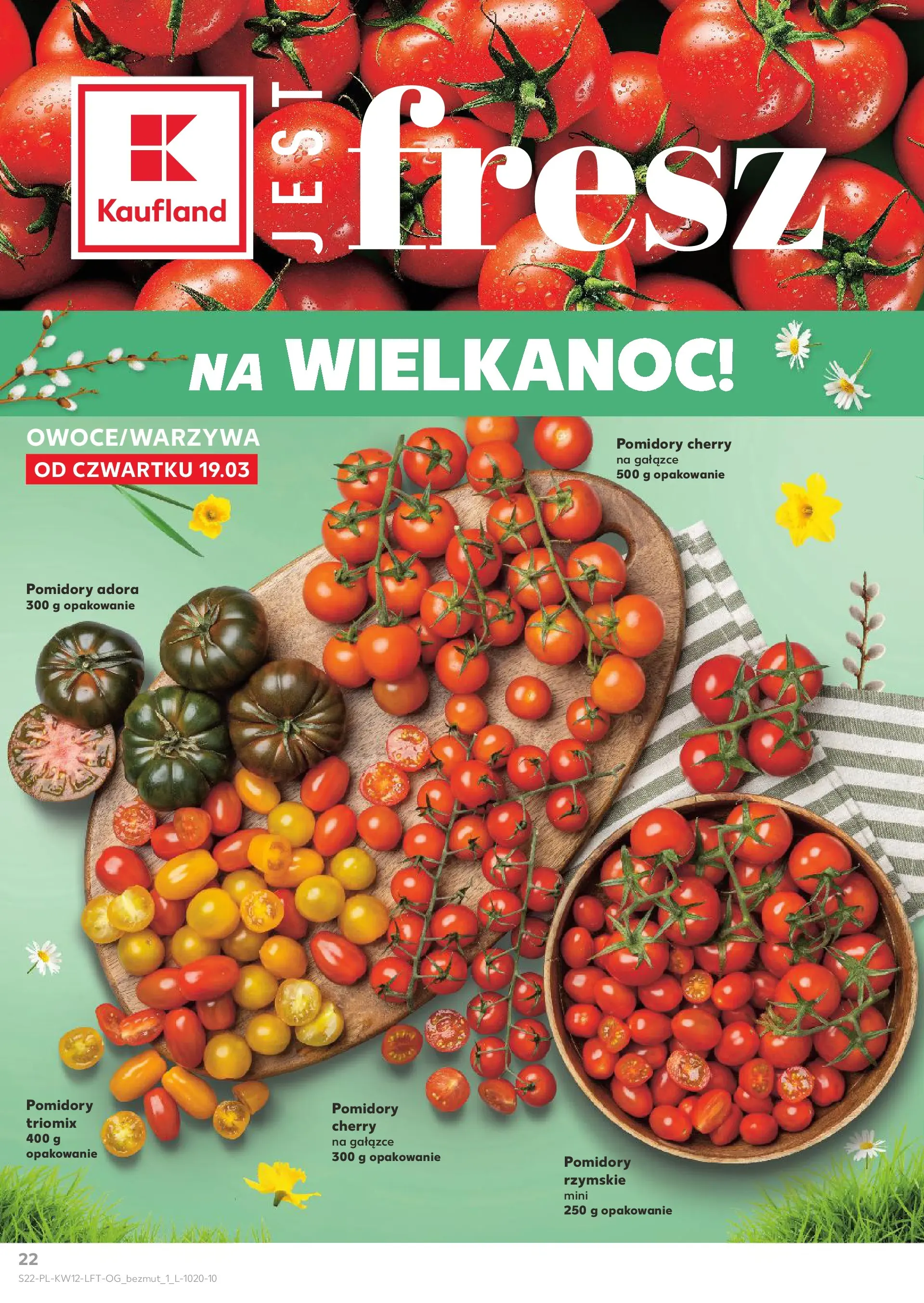 Kaufland gazetka od 19.03.2026 - od jutra PDF | Strona: 22 | Produkty: Pomidory