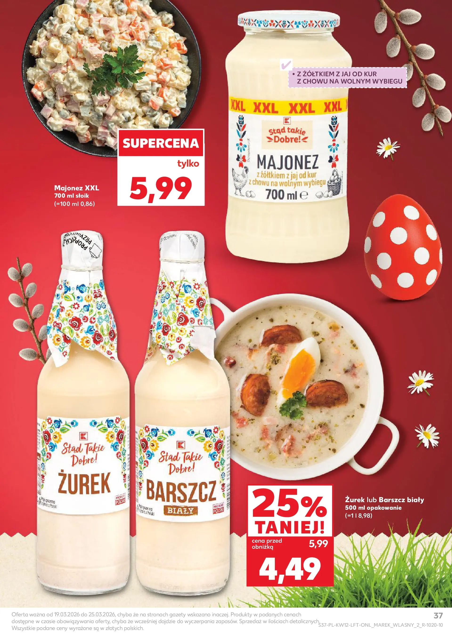 Kaufland gazetka od 19.03.2026 - od jutra PDF | Strona: 37 | Produkty: Barszcz, Zurek, Majonez