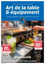 Promocash Art de la table & &eacute;quipement - au 04.04.2026