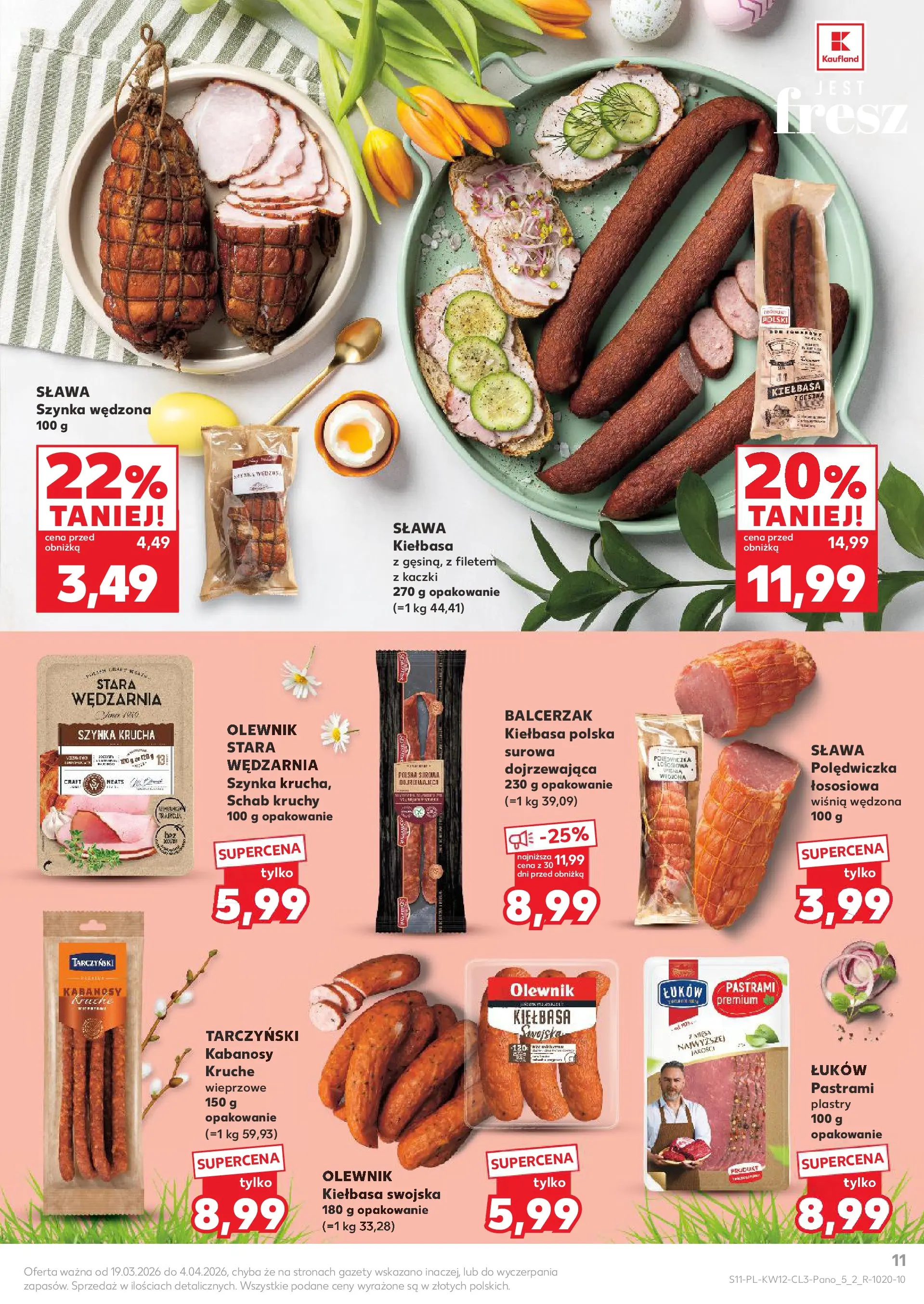 Kaufland gazetka - Wielkanoc od 19.03.2026 - od jutra PDF | Strona: 11 | Produkty: Kiełbasa, Schab, Kabanosy, Szynka