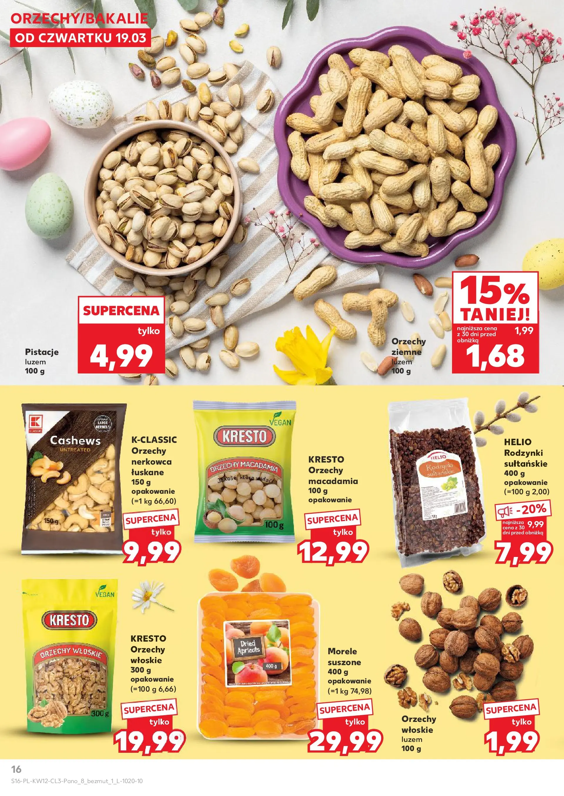 Kaufland gazetka - Wielkanoc od 19.03.2026 - od jutra PDF | Strona: 16 | Produkty: Orzechy włoskie, Morele, Orzechy, Rodzynki