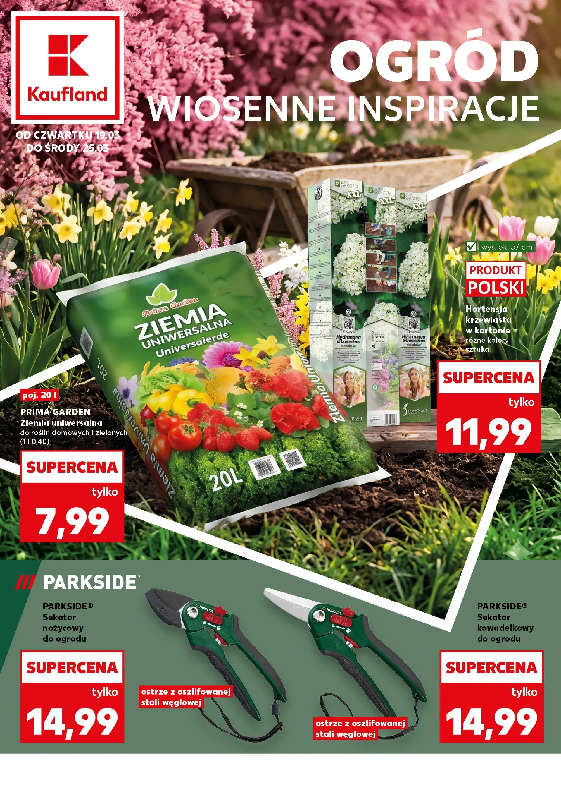 Kaufland gazetka - Ogród od 19.03.2026 - od jutra PDF | Strona: 1 | Produkty: Ziemia uniwersalna, Sekator, Ziemia