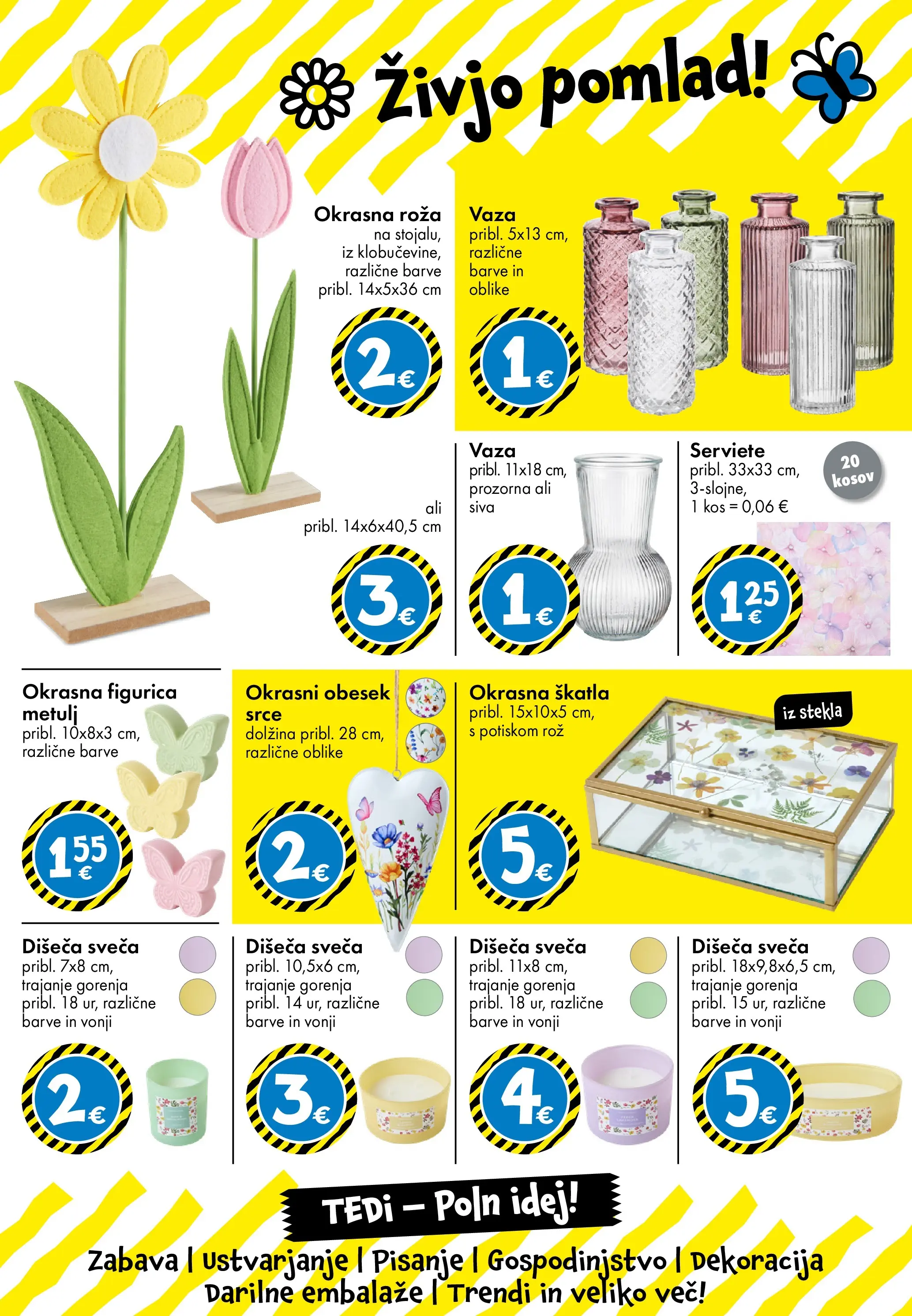 TEDi - TEDi - Poln idej veljaven od 18.03.2026 | Stran: 23 | Izdelki: Sveča, Skatla, Kos, Vaza