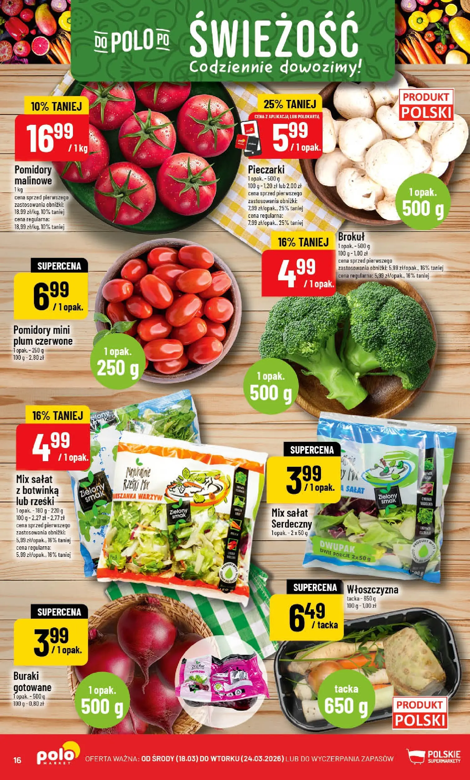 Nowa POLOmarket gazetka od jutra 18.03.2026 | Strona: 16 | Produkty: Buraki, Botwinka, Mix sałat, Mieszanka warzyw