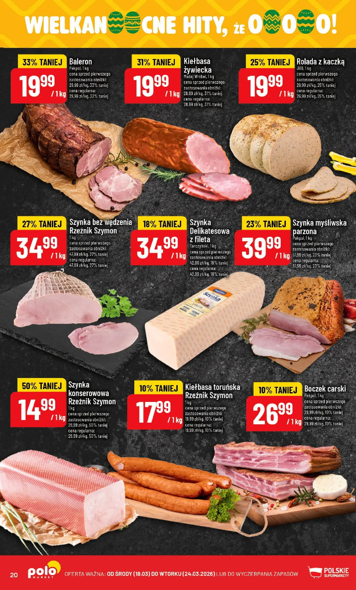 Nowa POLOmarket gazetka od jutra 18.03.2026 | Strona: 20 | Produkty: Kiełbasa, Rolada, Myśliwska, Boczek