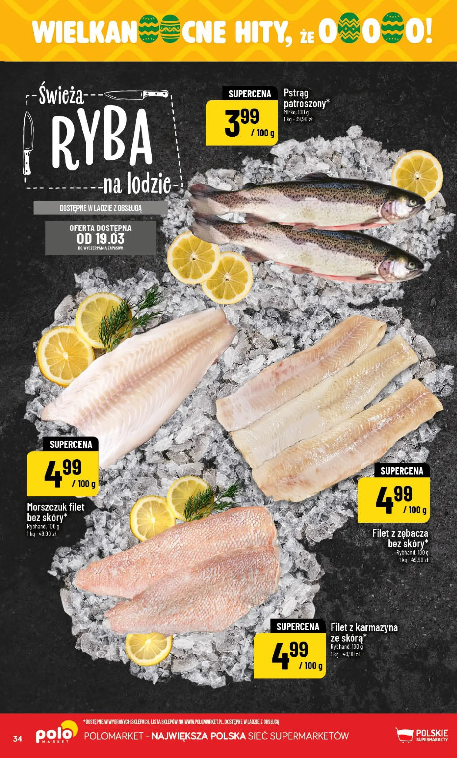 Nowa POLOmarket gazetka od jutra 18.03.2026 | Strona: 34 | Produkty: Pstrąg, Morszczuk, Ryba