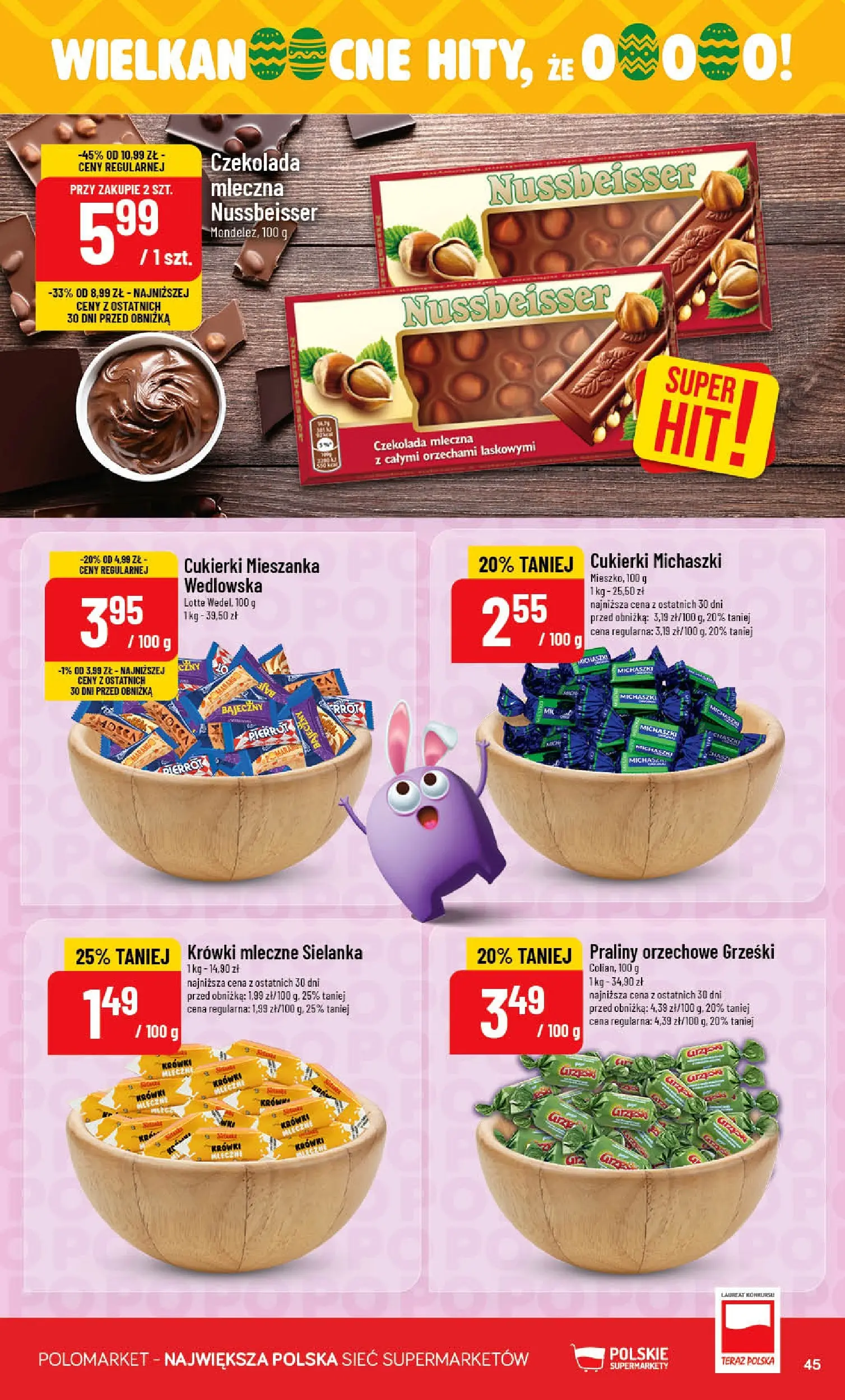 Nowa POLOmarket gazetka od jutra 18.03.2026 | Strona: 45 | Produkty: Czekolada mleczna, Praliny, Czekolada, Krówki