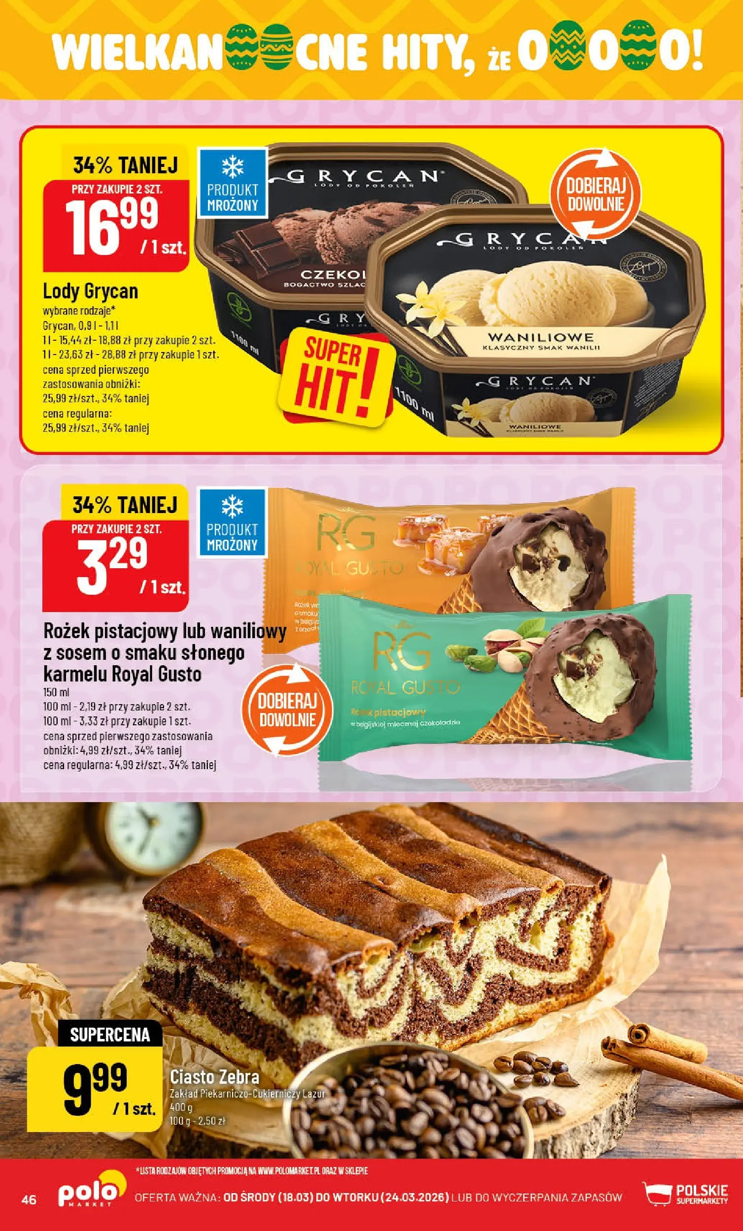 Nowa POLOmarket gazetka od jutra 18.03.2026 | Strona: 46 | Produkty: Ciasto, Lody Grycan, Lody