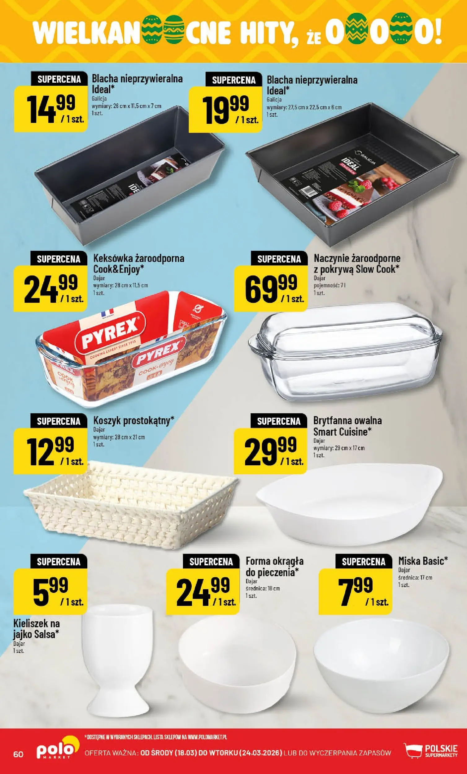 Nowa POLOmarket gazetka od jutra 18.03.2026 | Strona: 60 | Produkty: Naczynie żaroodporne