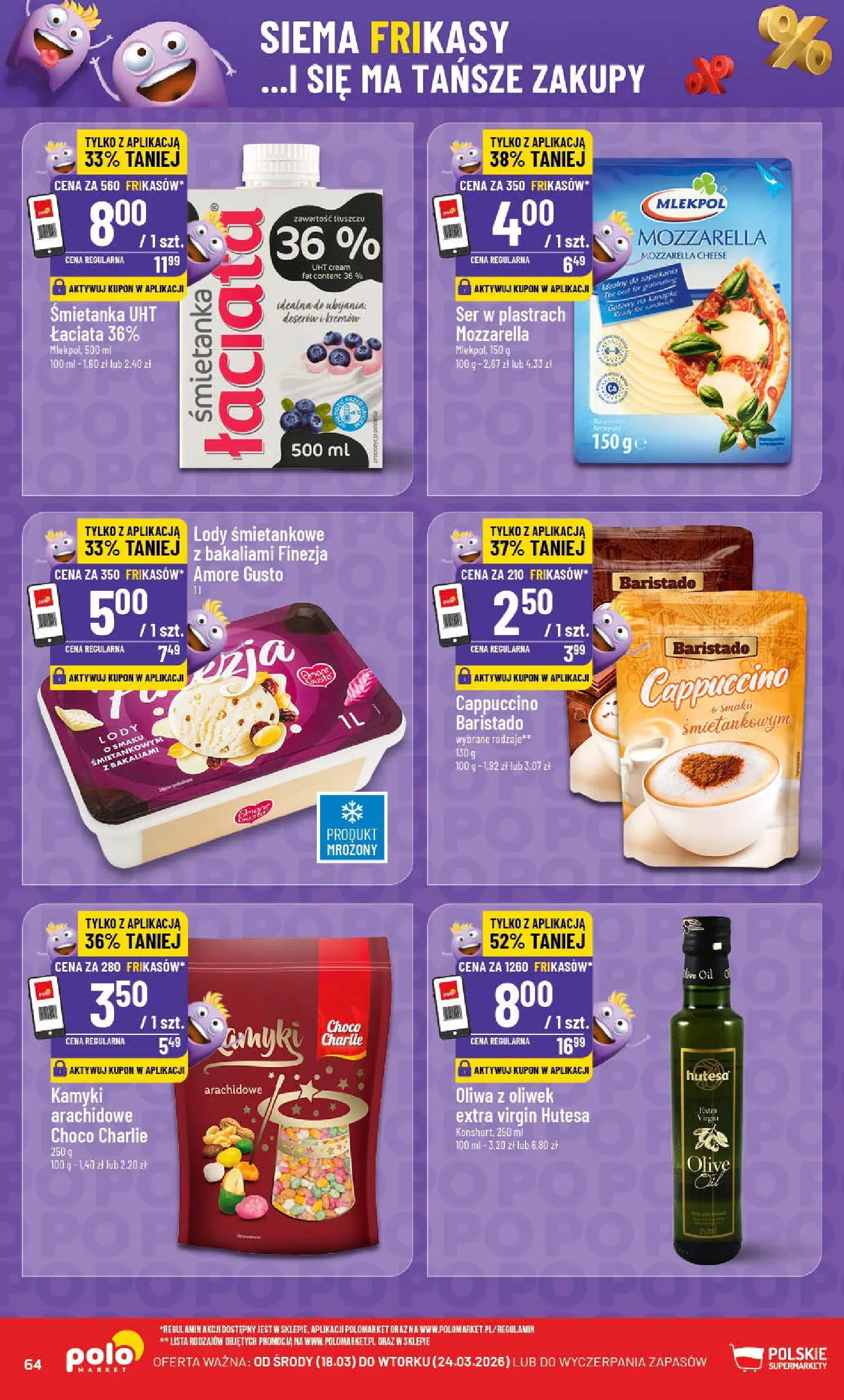 Nowa POLOmarket gazetka od jutra 18.03.2026 | Strona: 64 | Produkty: Oliwa z oliwek, Cappuccino, Ser, Mozzarella