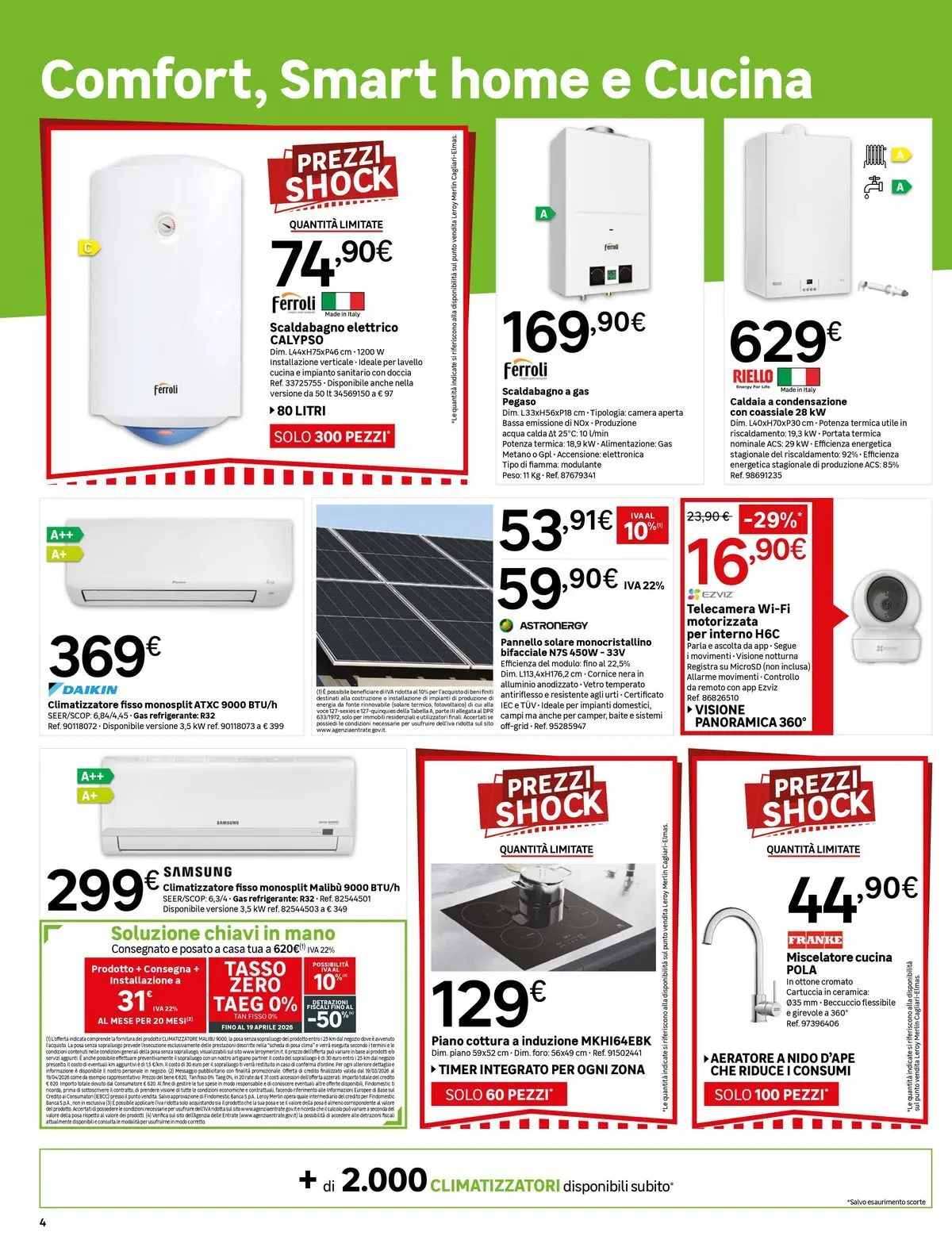 Nuovo Leroy Merlin - Nuova apertura Leroy Merlin a Cagliari! dal 18/03/2026 > offerte anteprima 🛍️ | Pagina: 4 | Prodotti: Climatizzatore, Piano cottura, Alluminio, Doccia