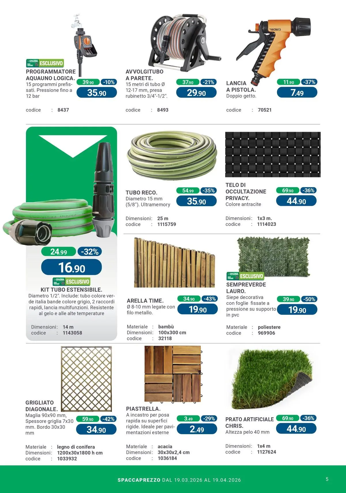 Nuovo CFadda - Spacca Prezzo! dal 19/03/2026 > offerte anteprima 🛍️ | Pagina: 5 | Prodotti: Tubo, Griglia, Presa