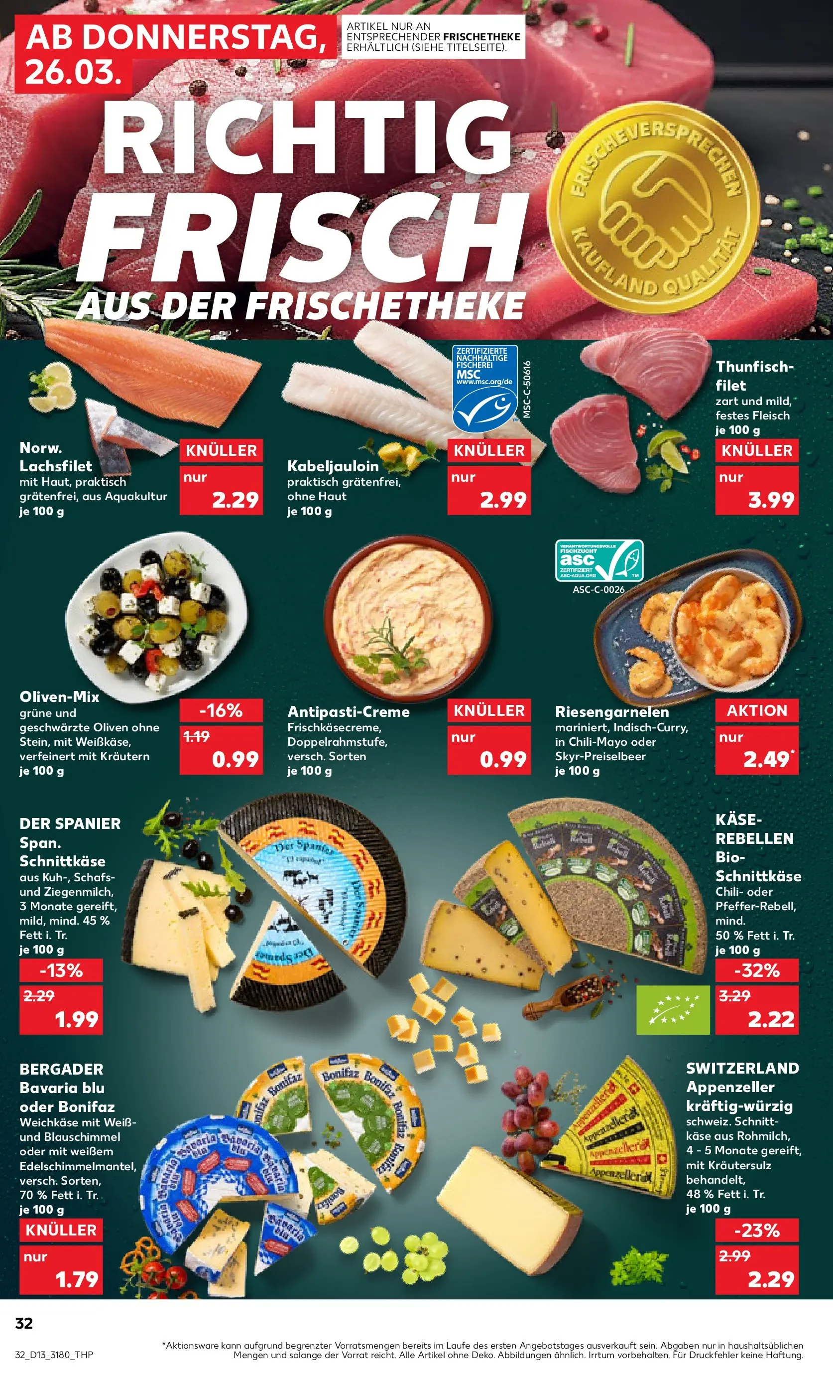 Prospekt Kaufland ab 25.03.2026 » Angebote Online zum Blättern | Seite: 32 | Produkte: Käse, Thunfisch, Chili, Fleisch