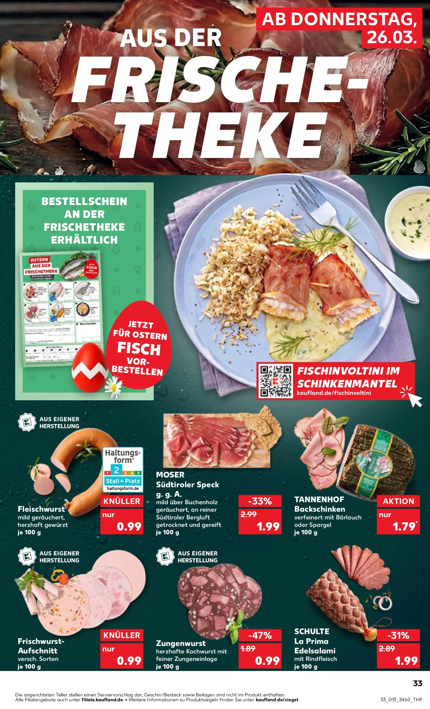 Prospekt Kaufland ab 25.03.2026 » Angebote und Werbung Online | Seite: 33 | Produkte: Theke, Fisch, Salami, Rindfleisch Prospekt Kaufland ab 25.03.2026 » Angebote Online zum Blättern | Seite: 33 | Produkte: Theke, Fisch, Salami, Rindfleisch