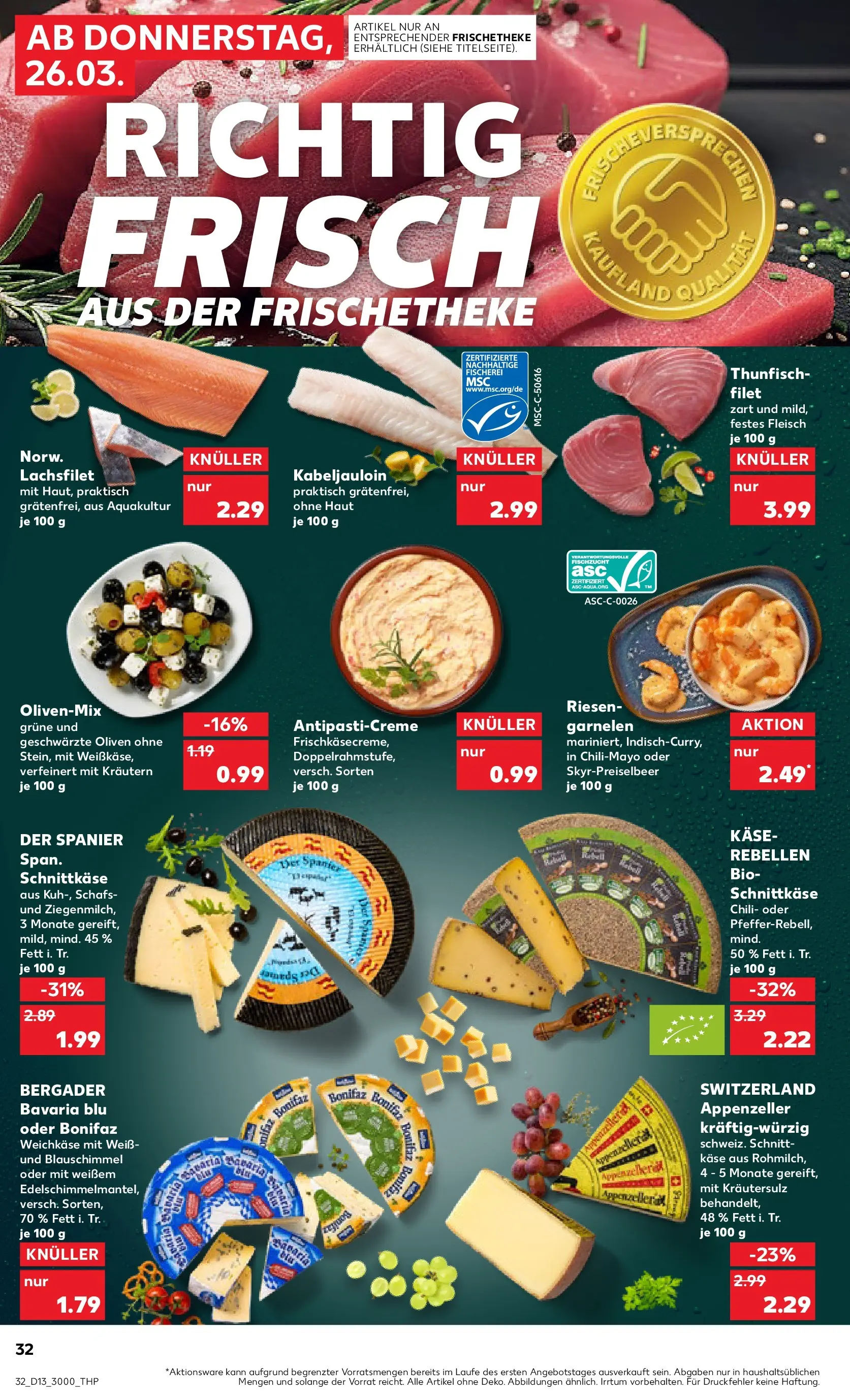 Prospekt Kaufland ab 26.03.2026 » Angebote Online zum Blättern | Seite: 32 | Produkte: Käse, Thunfisch, Garnelen, Chili