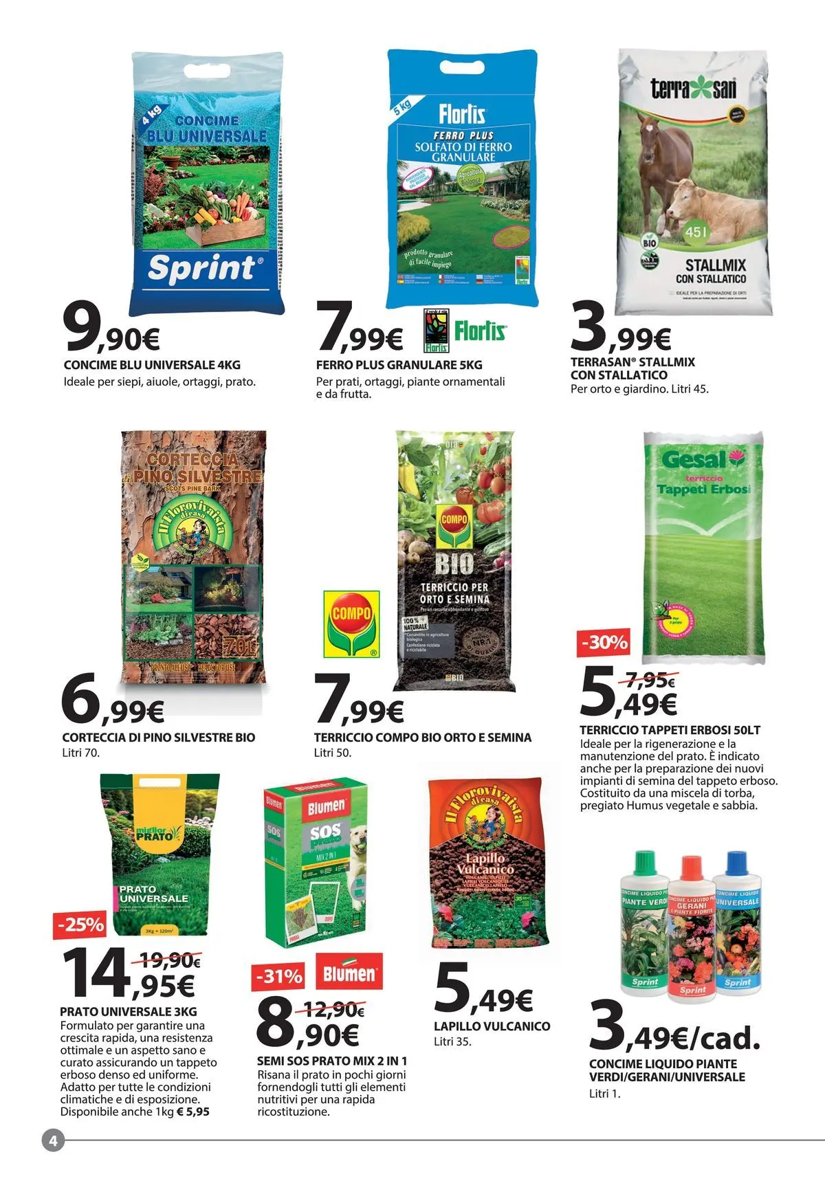 Nuovo Offerte - Ogni idea merita la sua Primavera dal 18/03/2026 > offerte anteprima 🛍️ | Pagina: 4 | Prodotti: Concime, Gerani, Terriccio, Terra