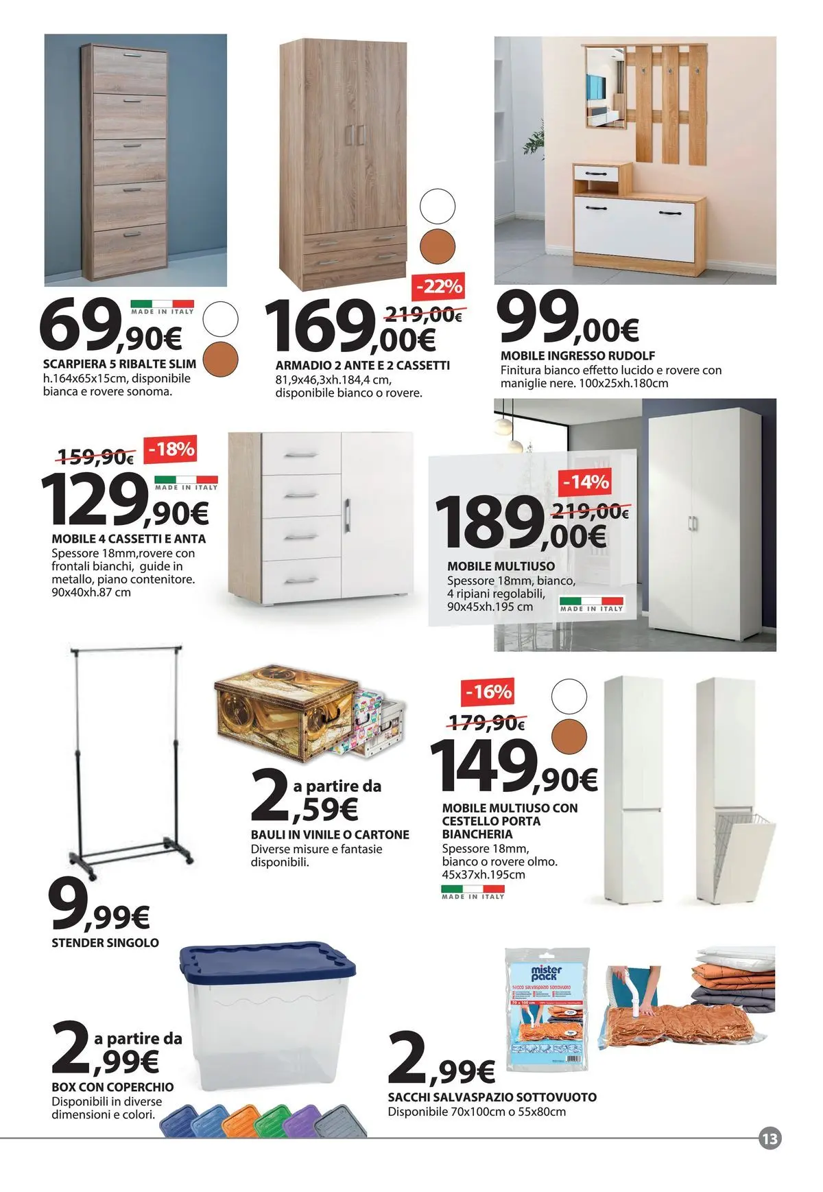 Nuovo Offerte - Ogni idea merita la sua Primavera dal 18/03/2026 > offerte anteprima 🛍️ | Pagina: 13 | Prodotti: Mobile, Scarpiera, Armadio