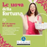 Il Casale Le uova della fortuna - al 04.04.2026