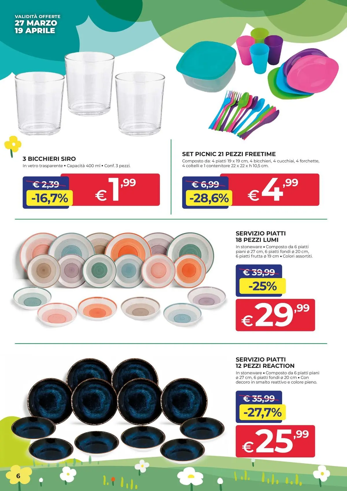 Nuovo Offerte - In casa e in giardino, aria di convenienza dal 26/03/2026 > offerte anteprima 🛍️ | Pagina: 6 | Prodotti: Frutta, Contenitore