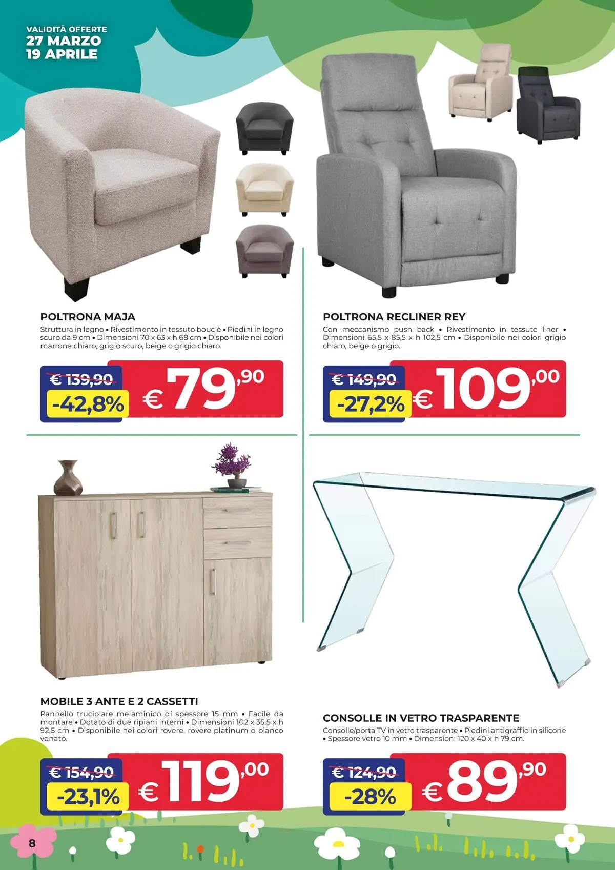 Nuovo Offerte - In casa e in giardino, aria di convenienza dal 26/03/2026 > offerte anteprima 🛍️ | Pagina: 8 | Prodotti: Mobile, TV, Silicone, Poltrona
