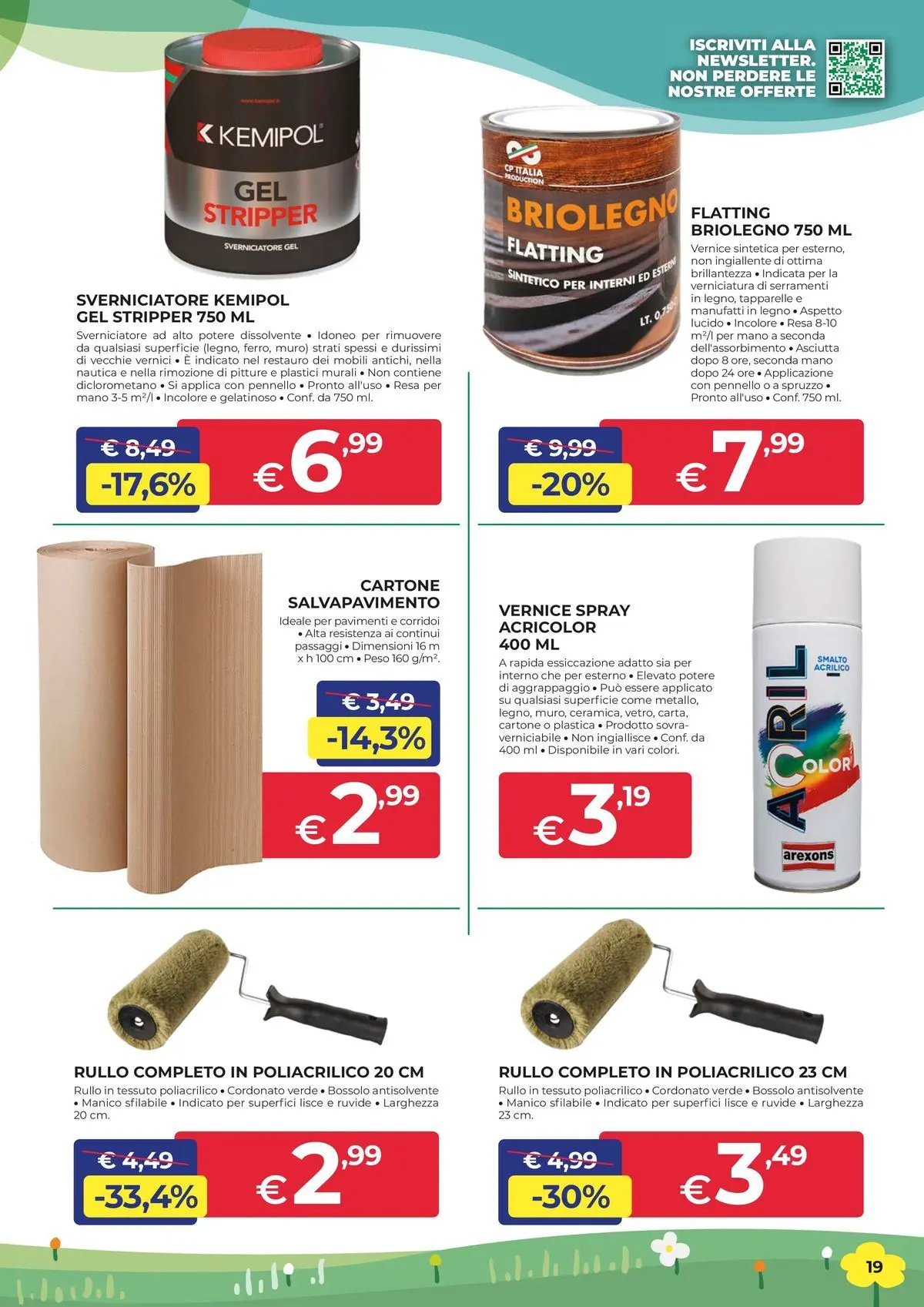 Nuovo Offerte - In casa e in giardino, aria di convenienza dal 26/03/2026 > offerte anteprima 🛍️ | Pagina: 19 | Prodotti: Rullo, Pennello