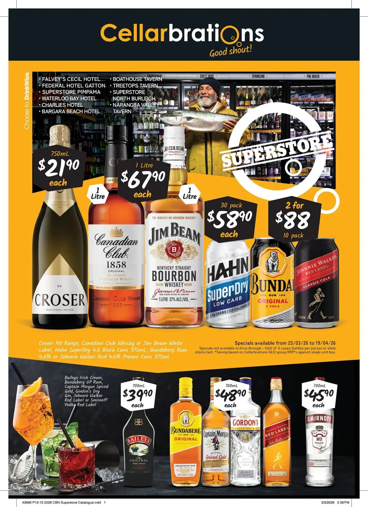 Deals - Good Shout! QLD SS 23/03 - 22/03/2026 > weekly / monthly specials | Page: 1 | Products: Bourbon, Vodka, Whiskey, Rum