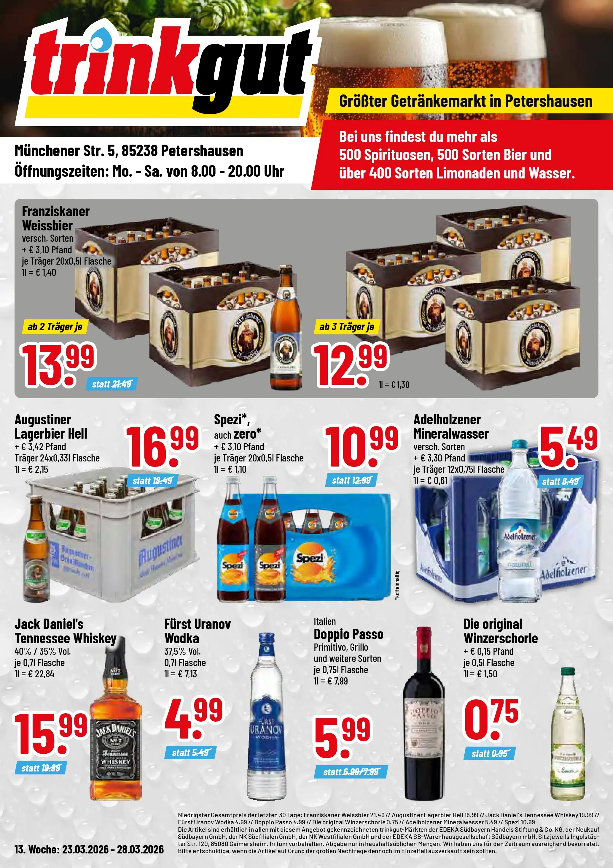 Trinkgut Prospekt Petershausen	 (ab 23.03.2026) » Angebote online | Seite: 1 | Produkte: Adelholzener, Mineralwasser, Doppio Passo, Whiskey