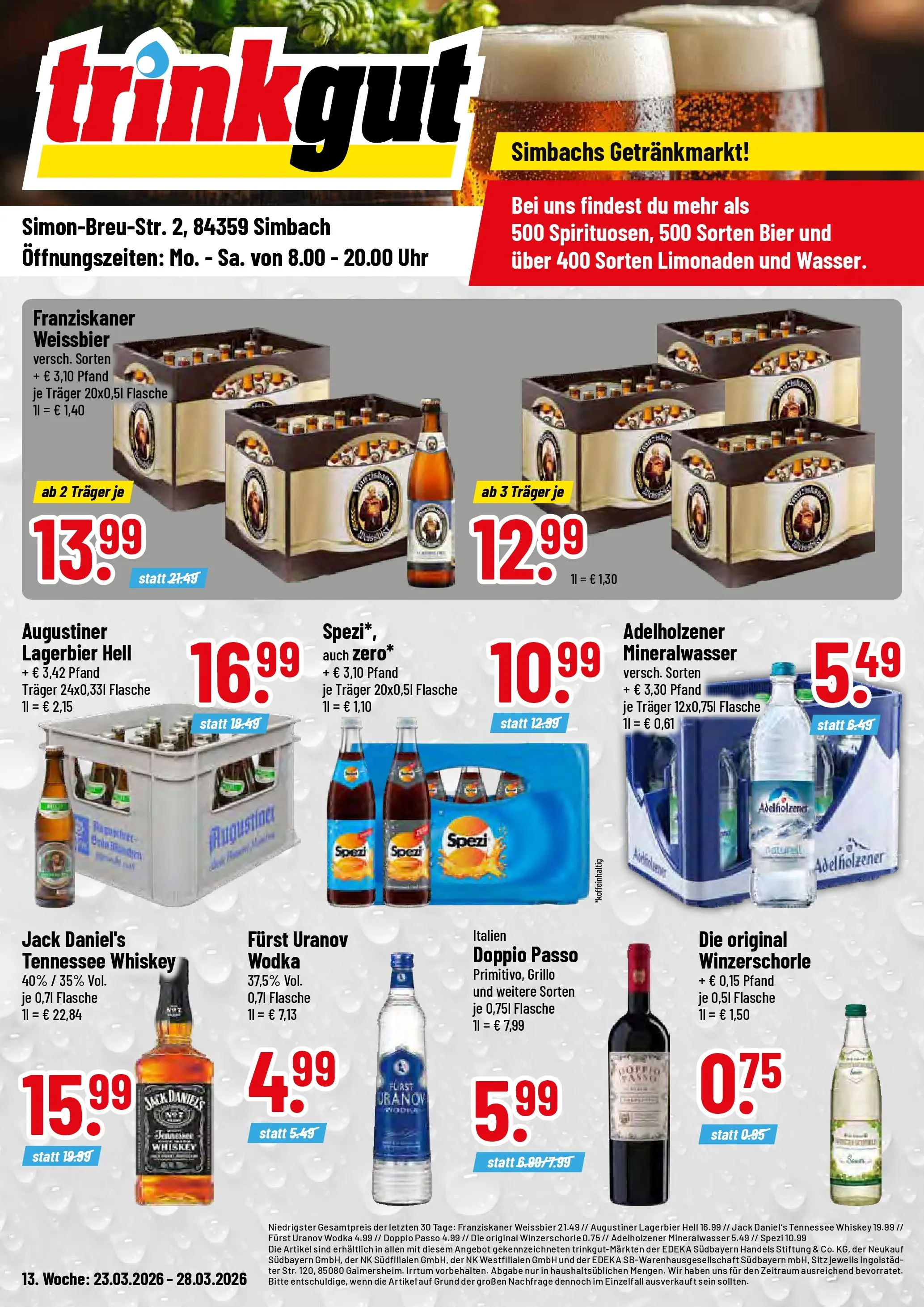 Trinkgut Prospekt Simbach/Inn	 (ab 22.03.2026) » Angebote online | Seite: 1 | Produkte: Bier, Adelholzener, Mineralwasser, Uhr