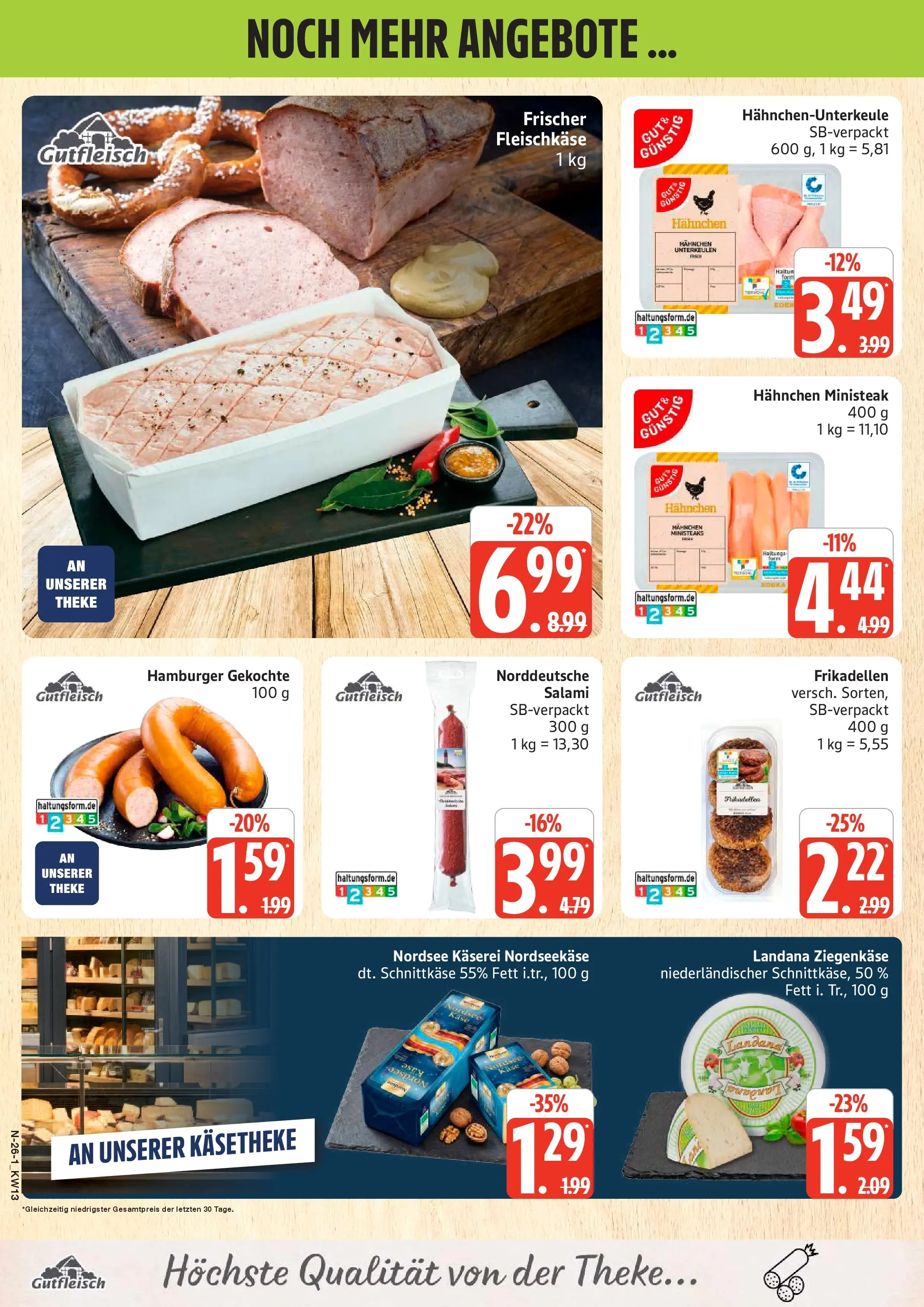 Marktkauf Prospekt Cuxhaven	 (ab 22.03.2026) » Angebote online | Seite: 26 | Produkte: Hahnchen, Theke, Ziegenkäse, Salami