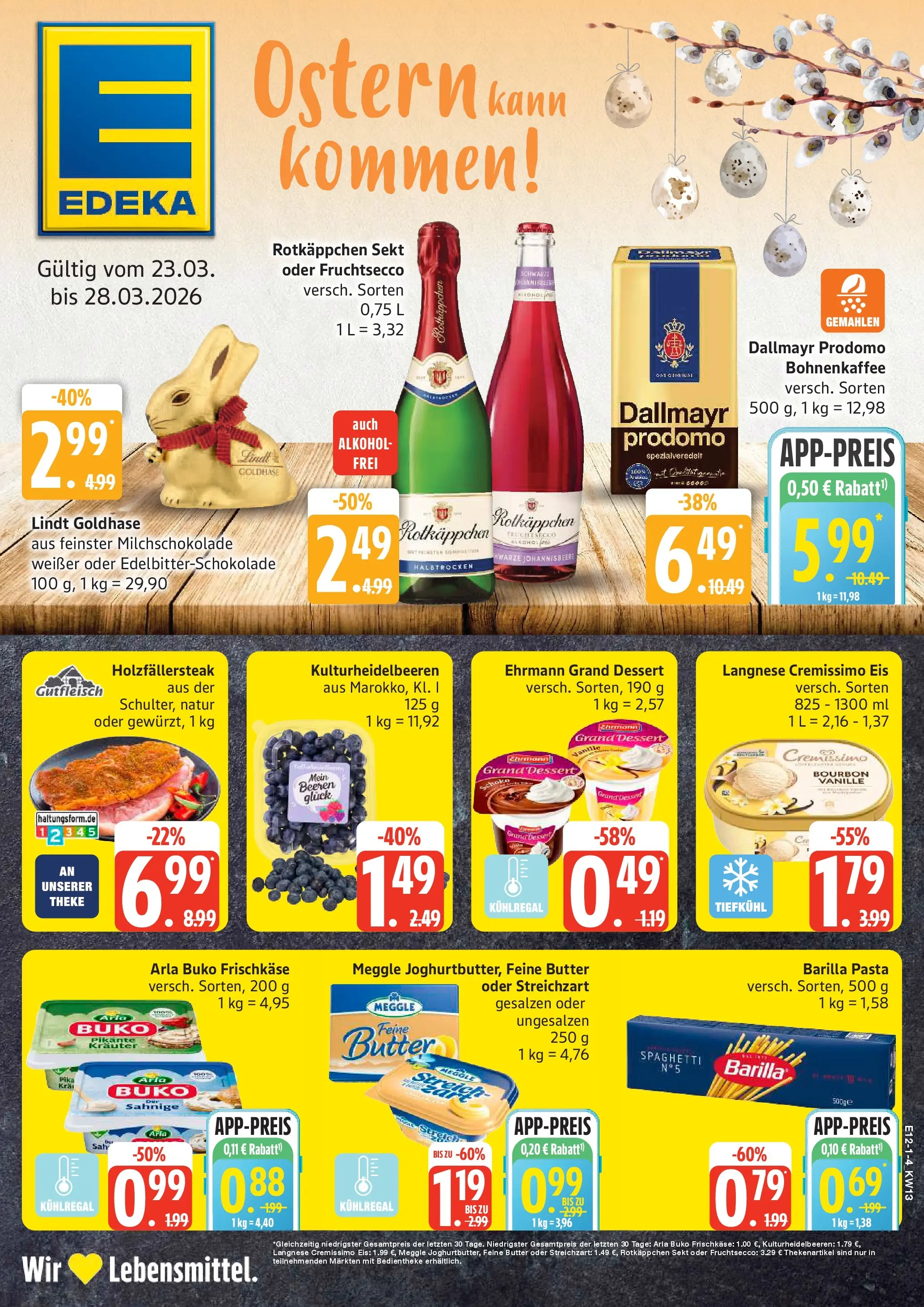 Edeka prospekt Rostock-Gehlsdorf	 (ab 23.03.2026) » Angebote Online | Seite: 1 | Produkte: Langnese, Dallmayr, Rotkäppchen, Steak