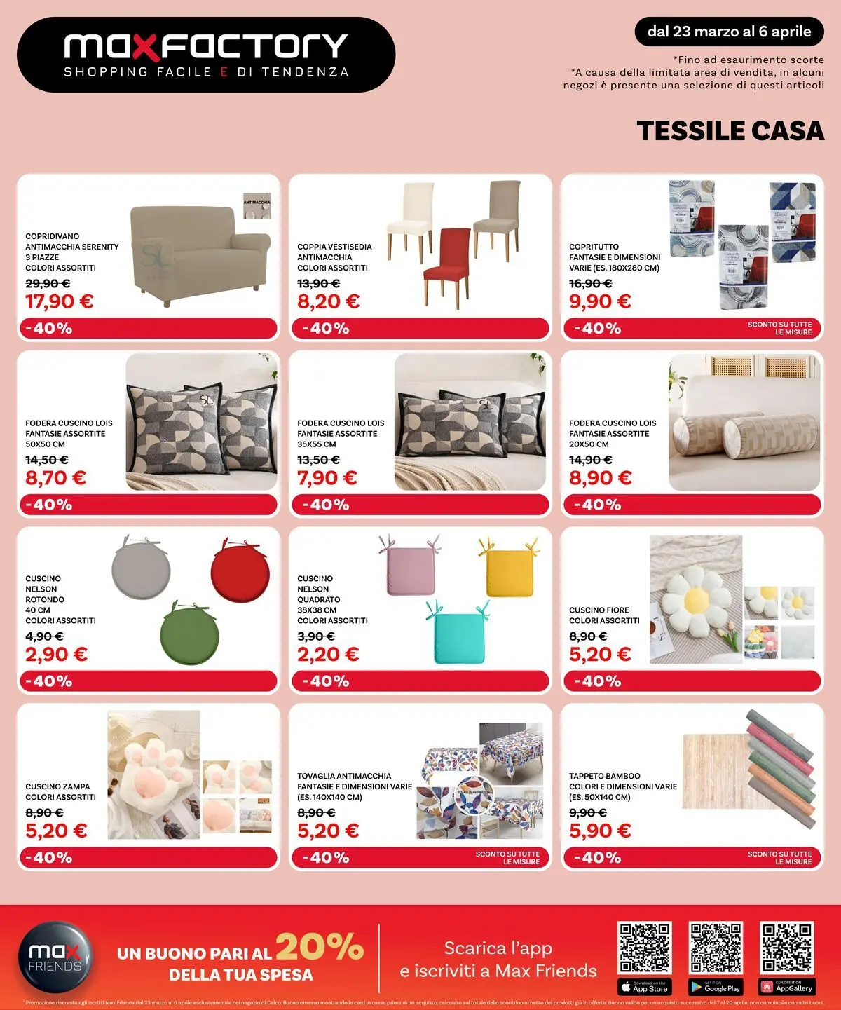 Nuovo Max Factory - Nuova Apertura Calco dal 22/03/2026 > offerte anteprima 🛍️ | Pagina: 12 | Prodotti: Copridivano, Cuscino, Tovaglia, Tappeto