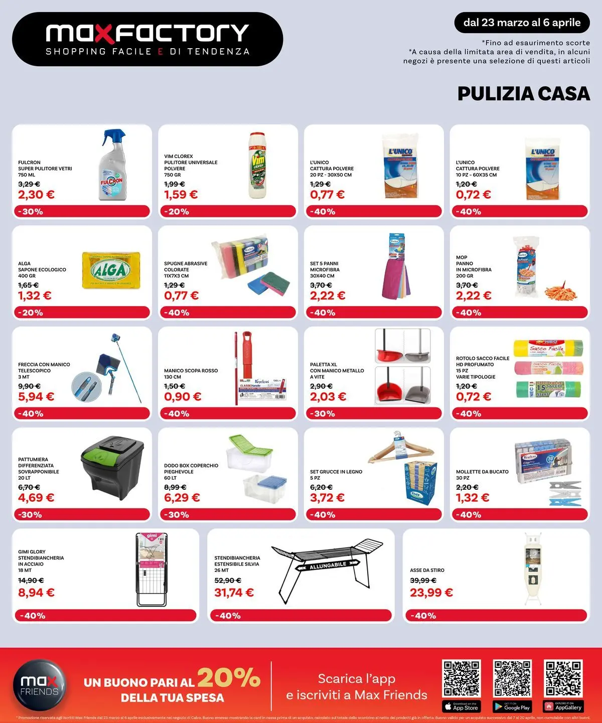 Nuovo Max Factory - Nuova Apertura Calco dal 22/03/2026 > offerte anteprima 🛍️ | Pagina: 24 | Prodotti: Paletta, Sapone, Scopa, Pattumiera