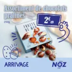 Noz Assortiment de chocolats pralin&eacute;s - au 31.03.2026