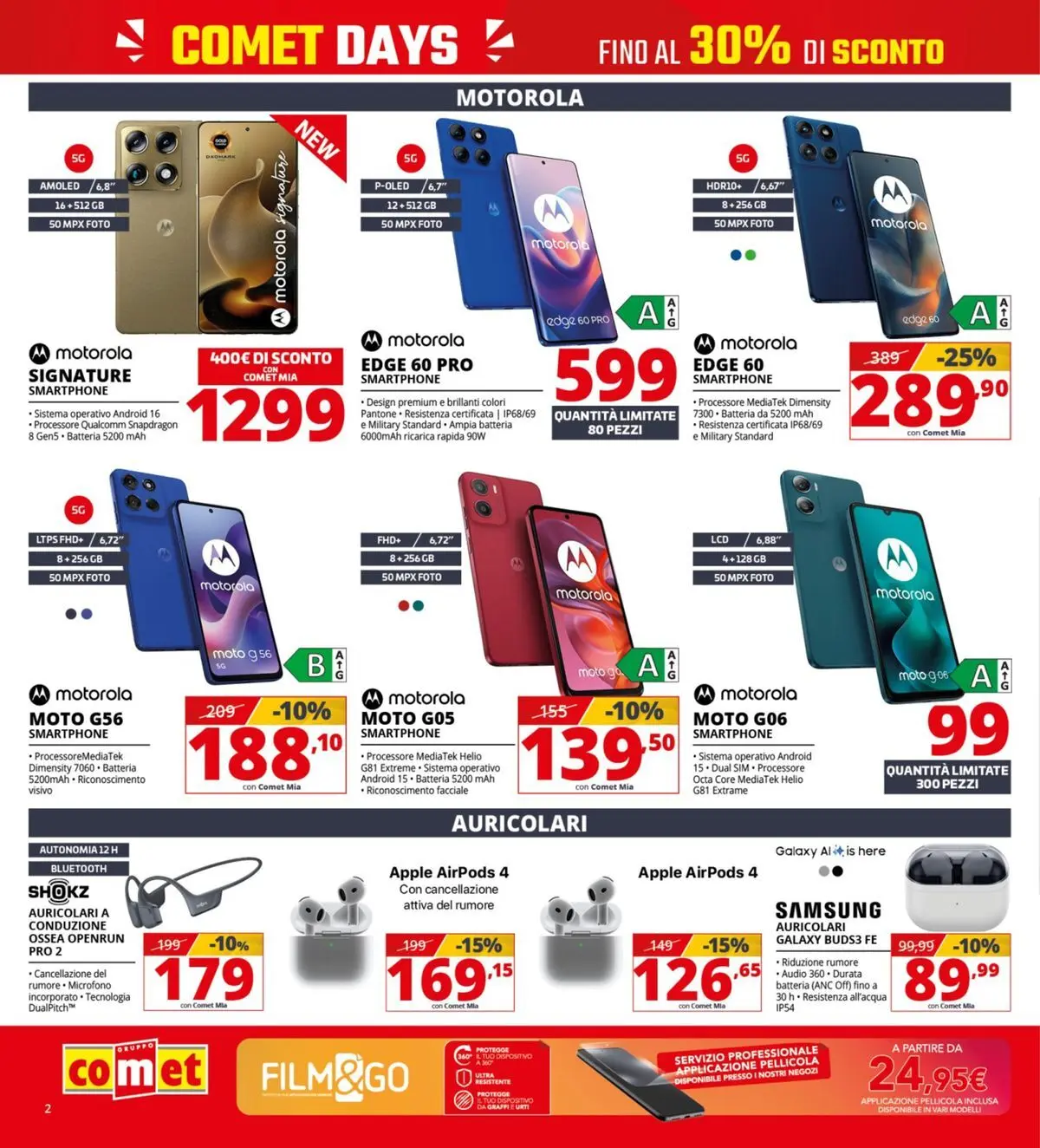 Nuovo Comet - Comet days! dal 19/03/2026 > offerte anteprima 🛍️ | Pagina: 2 | Prodotti: Smartphone, Audio, Pellicola, Airpods
