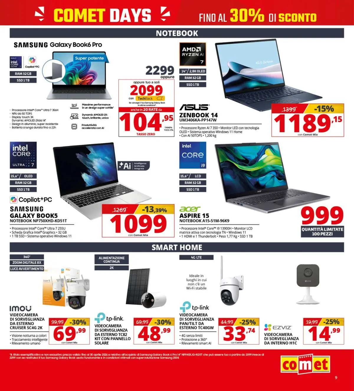 Nuovo Comet - Comet days! dal 19/03/2026 > offerte anteprima 🛍️ | Pagina: 9 | Prodotti: Notebook, Samsung Galaxy, Videocamera, Batteria