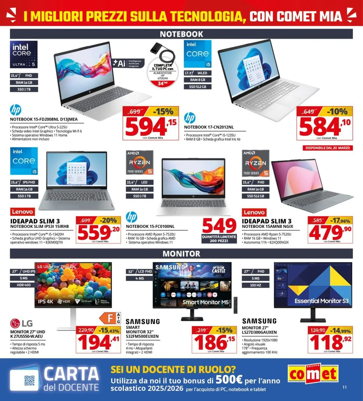 Nuovo Comet - Comet days! dal 19/03/2026 > offerte anteprima 🛍️ | Pagina: 11 | Prodotti: Schermo, Monitor, Notebook, Samsung