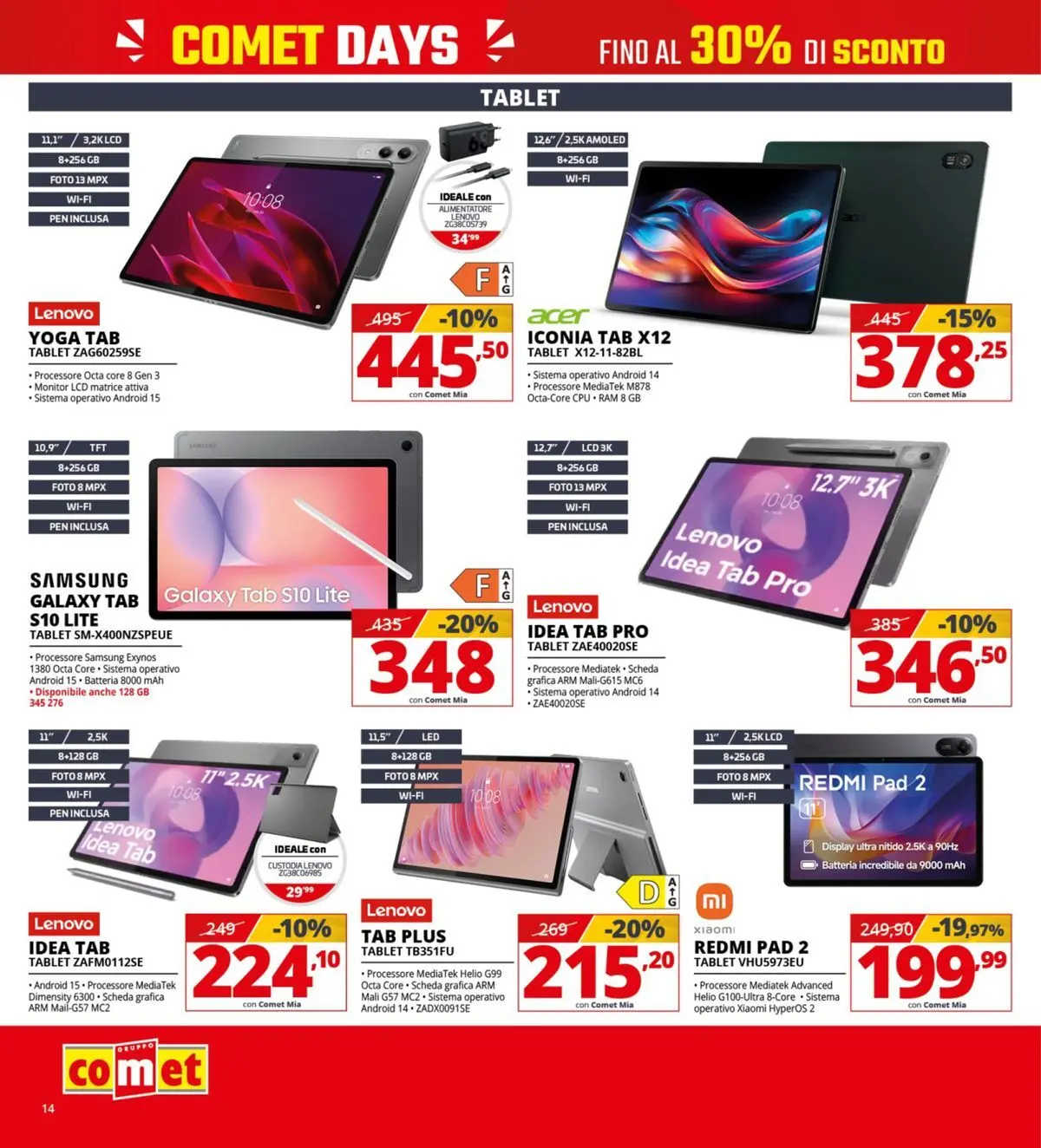 Nuovo Comet - Comet days! dal 19/03/2026 > offerte anteprima 🛍️ | Pagina: 14 | Prodotti: Samsung Galaxy, Tablet, Batteria, Samsung
