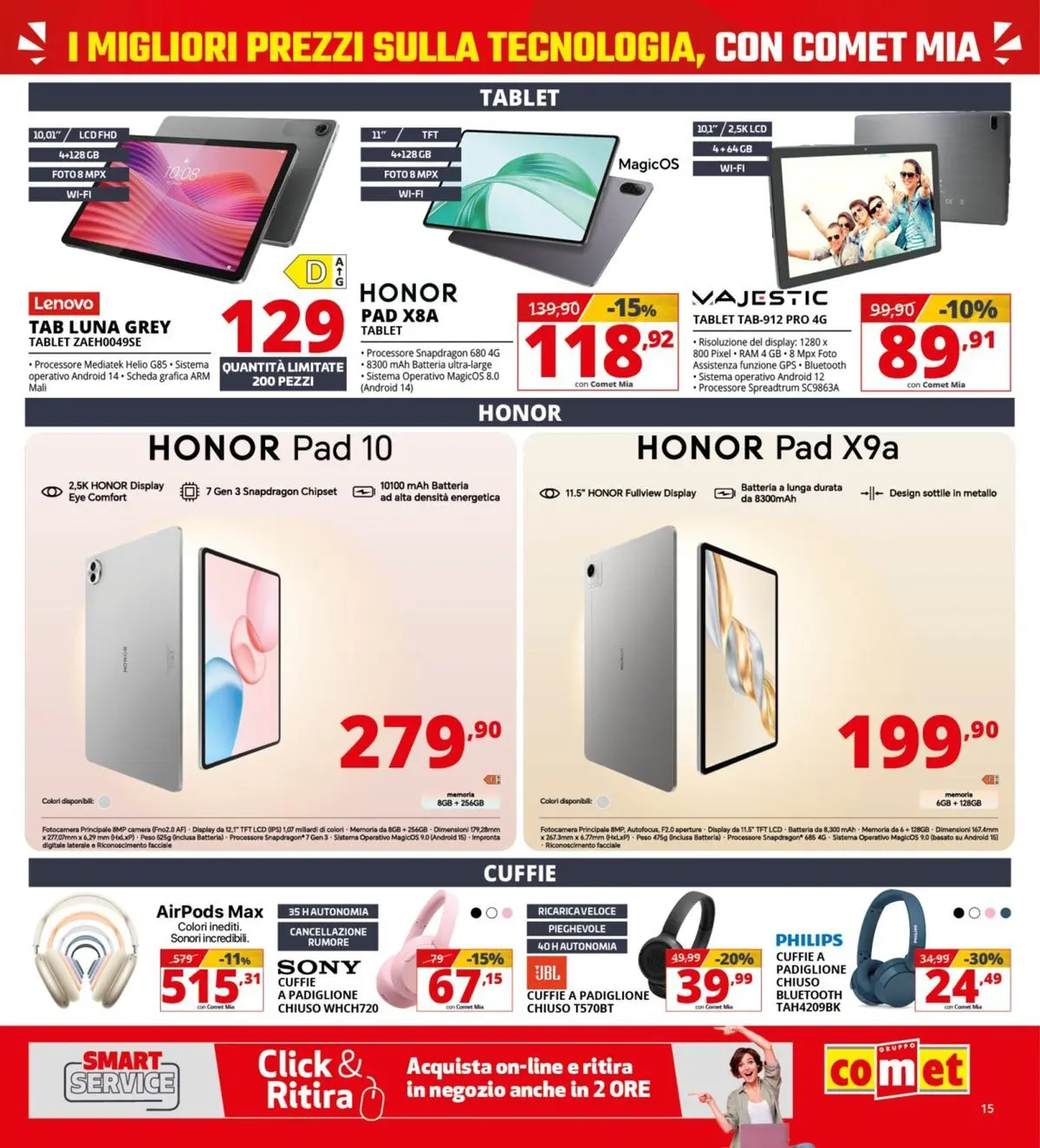 Nuovo Comet - Comet days! dal 19/03/2026 > offerte anteprima 🛍️ | Pagina: 15 | Prodotti: Cuffie, Fotocamera, Airpods, Batteria