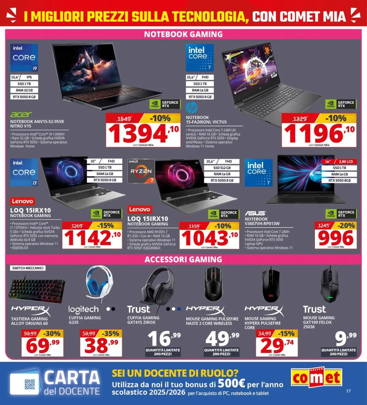 Nuovo Comet - Comet days! dal 19/03/2026 > offerte anteprima 🛍️ | Pagina: 17 | Prodotti: Notebook, Laptop, Tablet, Mouse