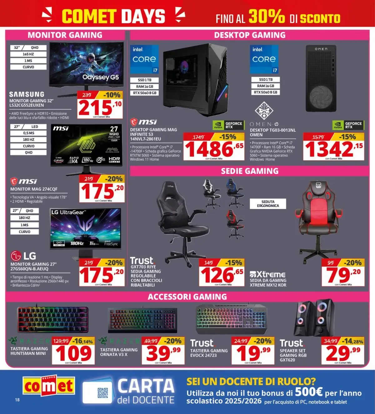 Nuovo Comet - Comet days! dal 19/03/2026 > offerte anteprima 🛍️ | Pagina: 18 | Prodotti: Braccioli, Tablet, Tastiera, Speaker