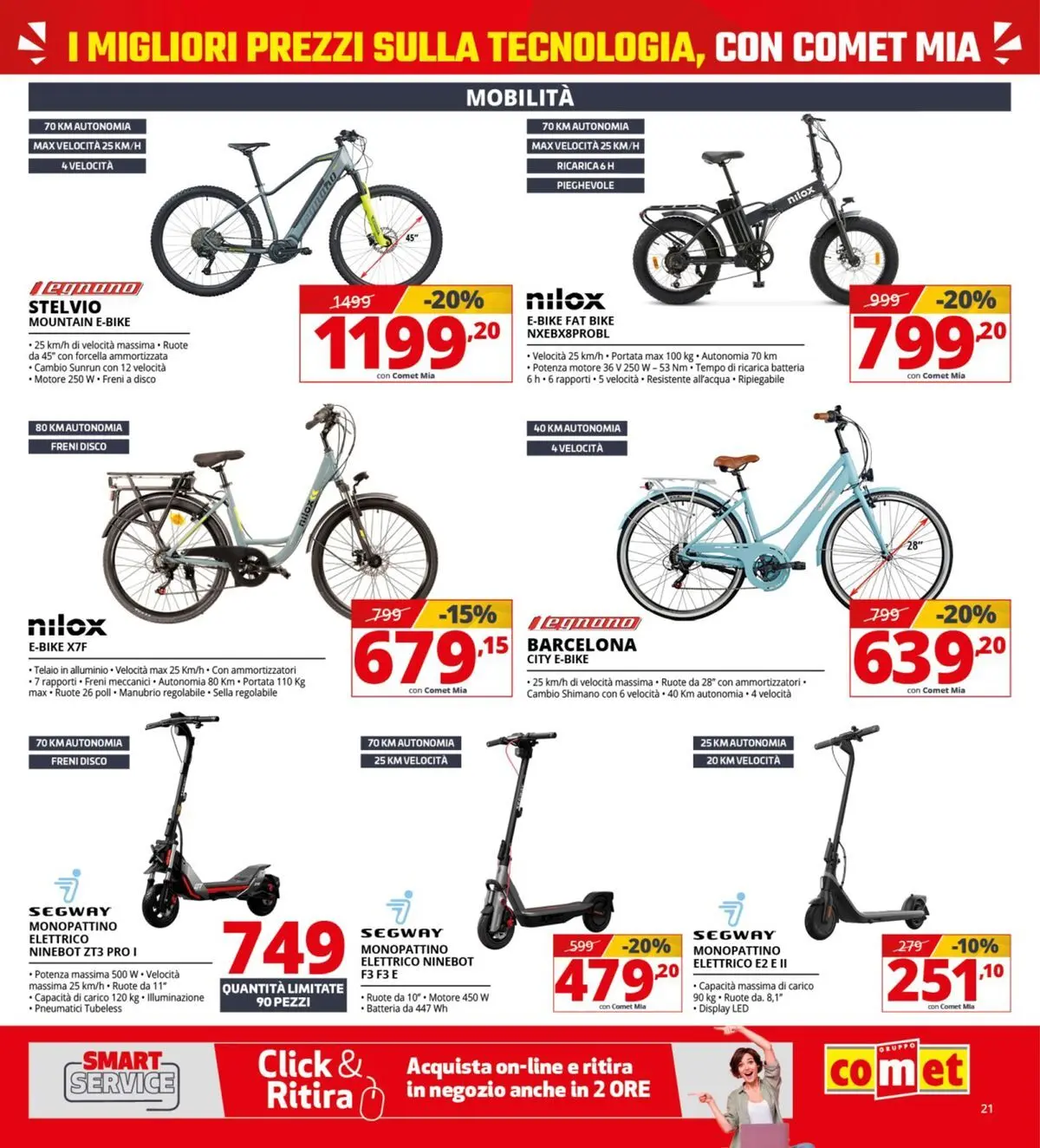 Nuovo Comet - Comet days! dal 19/03/2026 > offerte anteprima 🛍️ | Pagina: 21 | Prodotti: Monopattino, Disco, Batteria, Monopattino elettrico