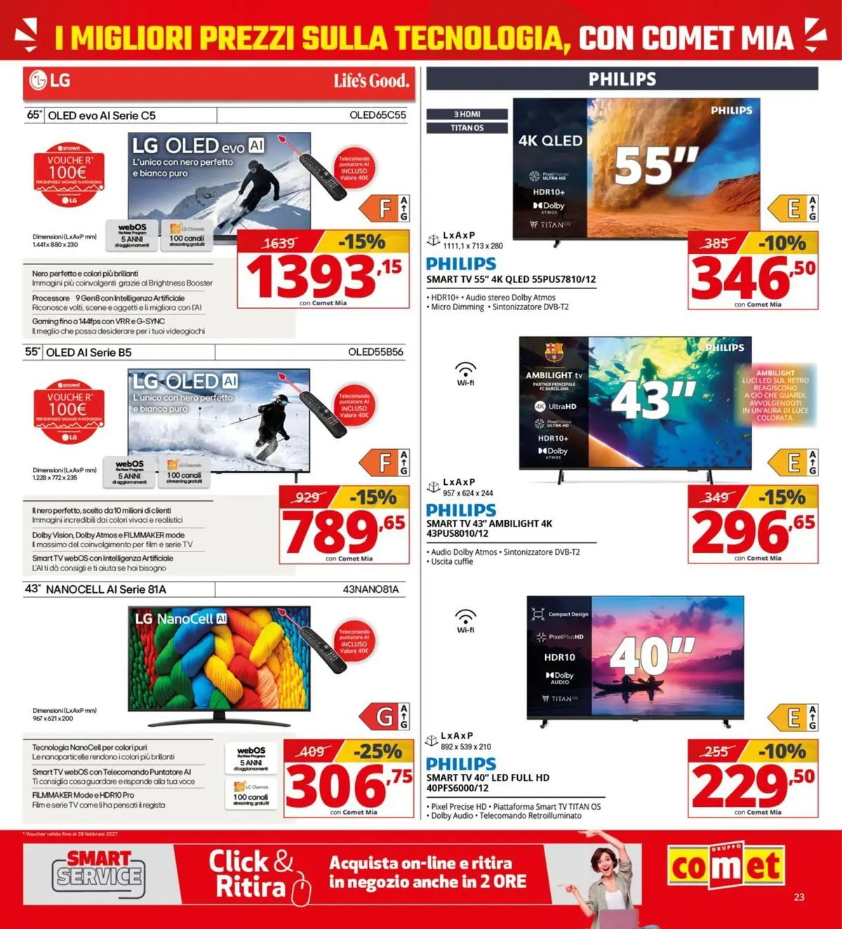 Nuovo Comet - Comet days! dal 19/03/2026 > offerte anteprima 🛍️ | Pagina: 23 | Prodotti: smart TV, TV, Audio, Cuffie