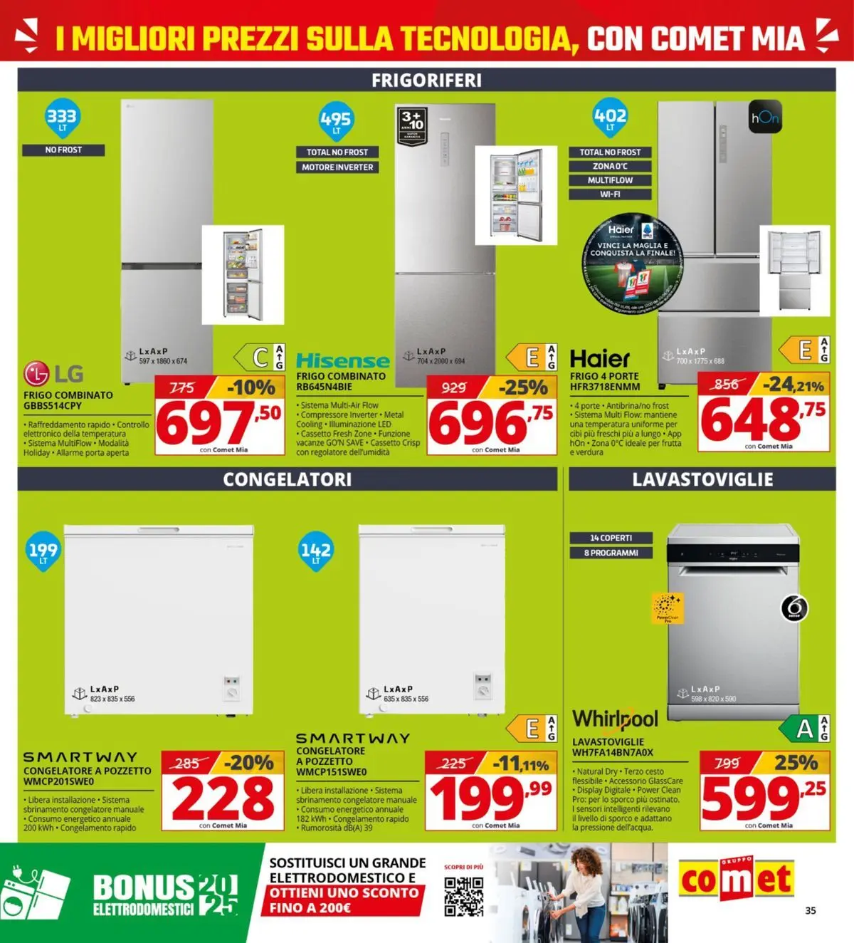 Nuovo Comet - Comet days! dal 19/03/2026 > offerte anteprima 🛍️ | Pagina: 35 | Prodotti: Compressore, Frutta, Lavastoviglie, Congelatore a pozzetto