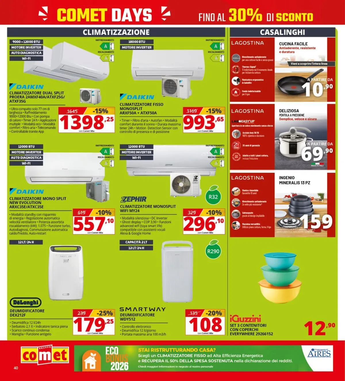 Nuovo Comet - Comet days! dal 19/03/2026 > offerte anteprima 🛍️ | Pagina: 40 | Prodotti: Ventilatore, Telecomando, Piano cottura, Forno