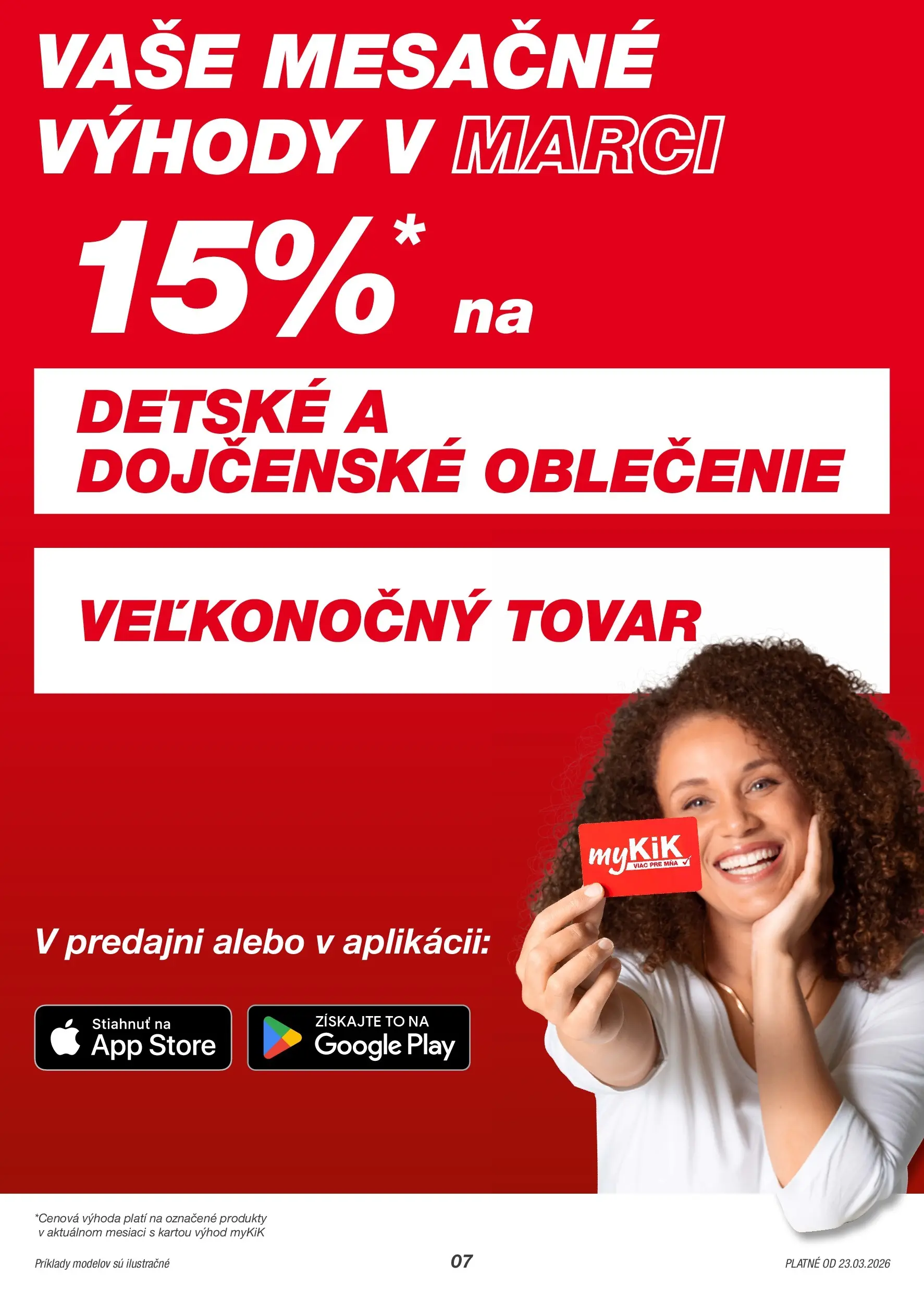 Kik - KiK leták platný do 29.03.2026 od 22.03.2026 → Aktuálny textil výpredaj online | Strana: 7