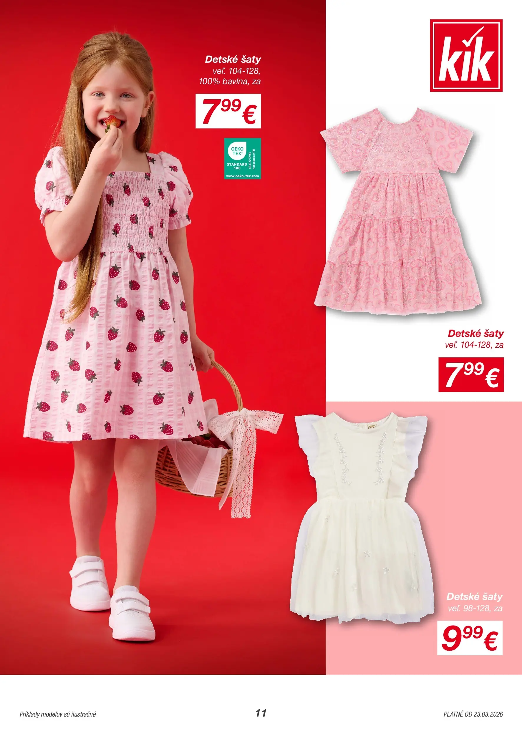 Kik - KiK leták platný do 29.03.2026 od 22.03.2026 → Aktuálny textil výpredaj online | Strana: 11 | Produkty: Šaty