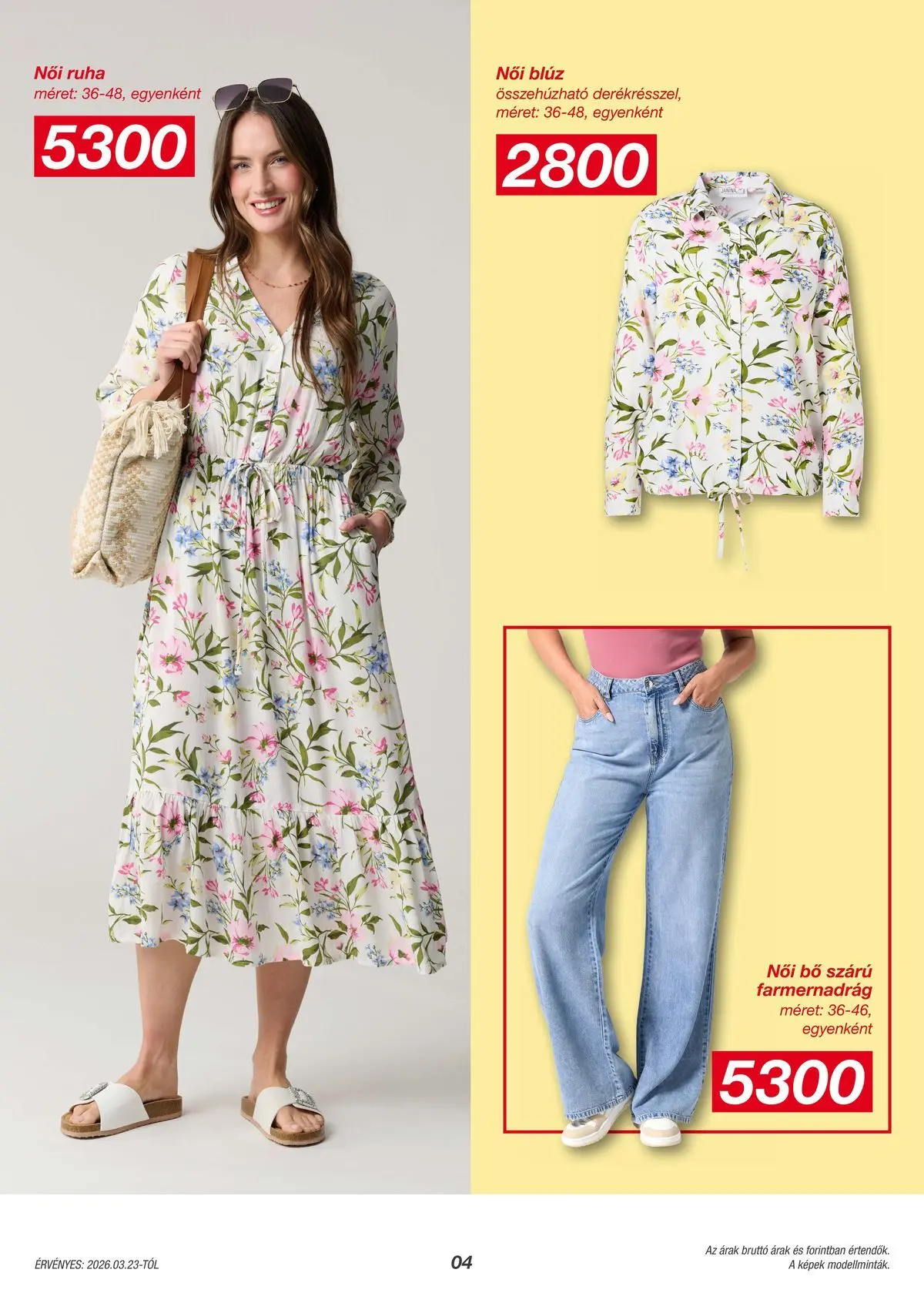 Kik aktuális akciós újság - 2026.03.23. -tól/töl > akció, lapozható szórólap 🛍️ | Oldal: 4 | Termékek: Farmernadrág, Ruha, Blúz