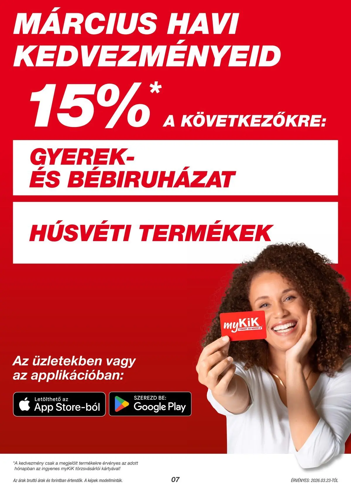 Kik aktuális akciós újság - 2026.03.23. -tól/töl > akció, lapozható szórólap 🛍️ | Oldal: 7