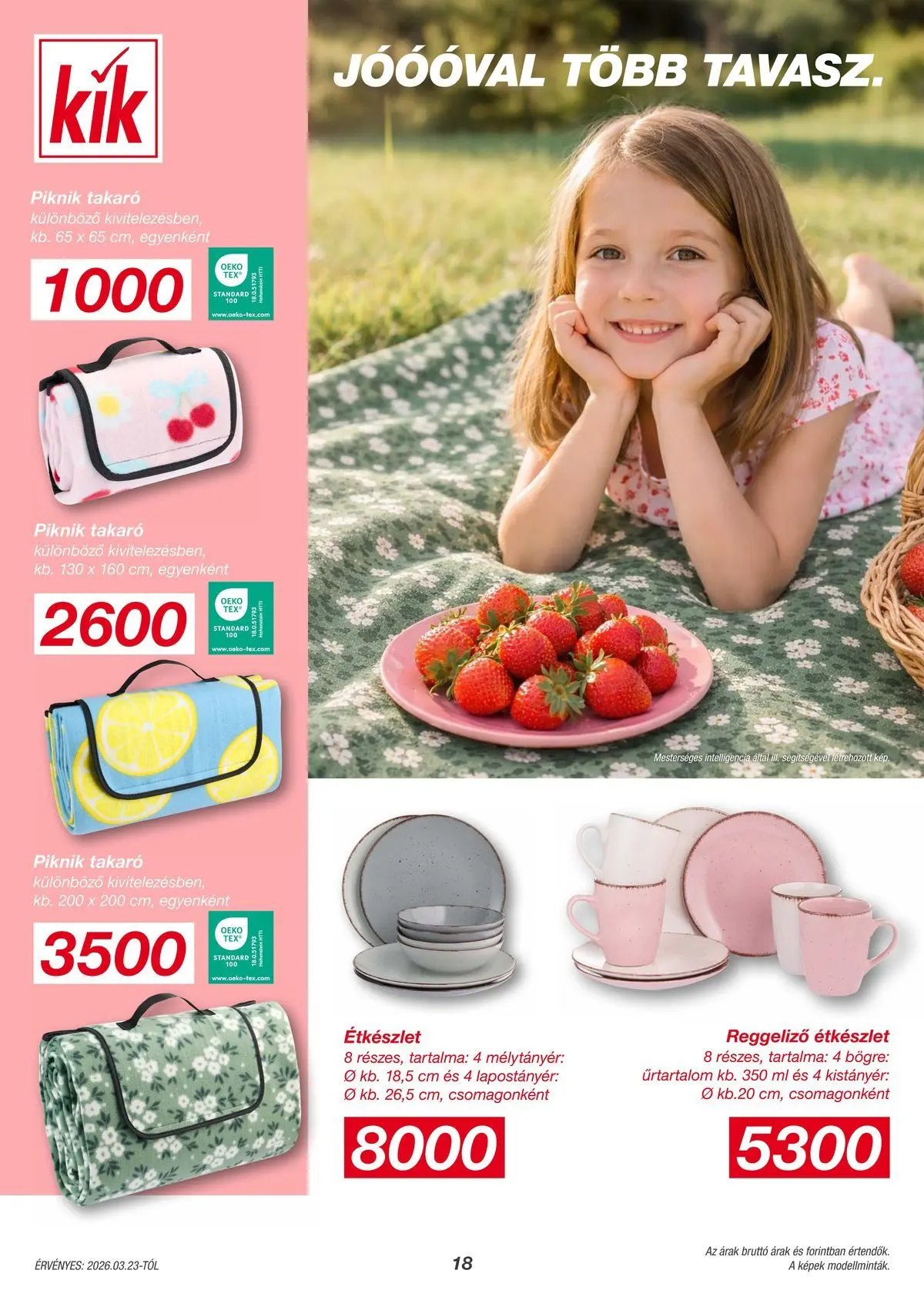 Kik aktuális akciós újság - 2026.03.23. -tól/töl > akció, lapozható szórólap 🛍️ | Oldal: 18 | Termékek: Piknik takaró, Bögre, Takaró, Étkészlet