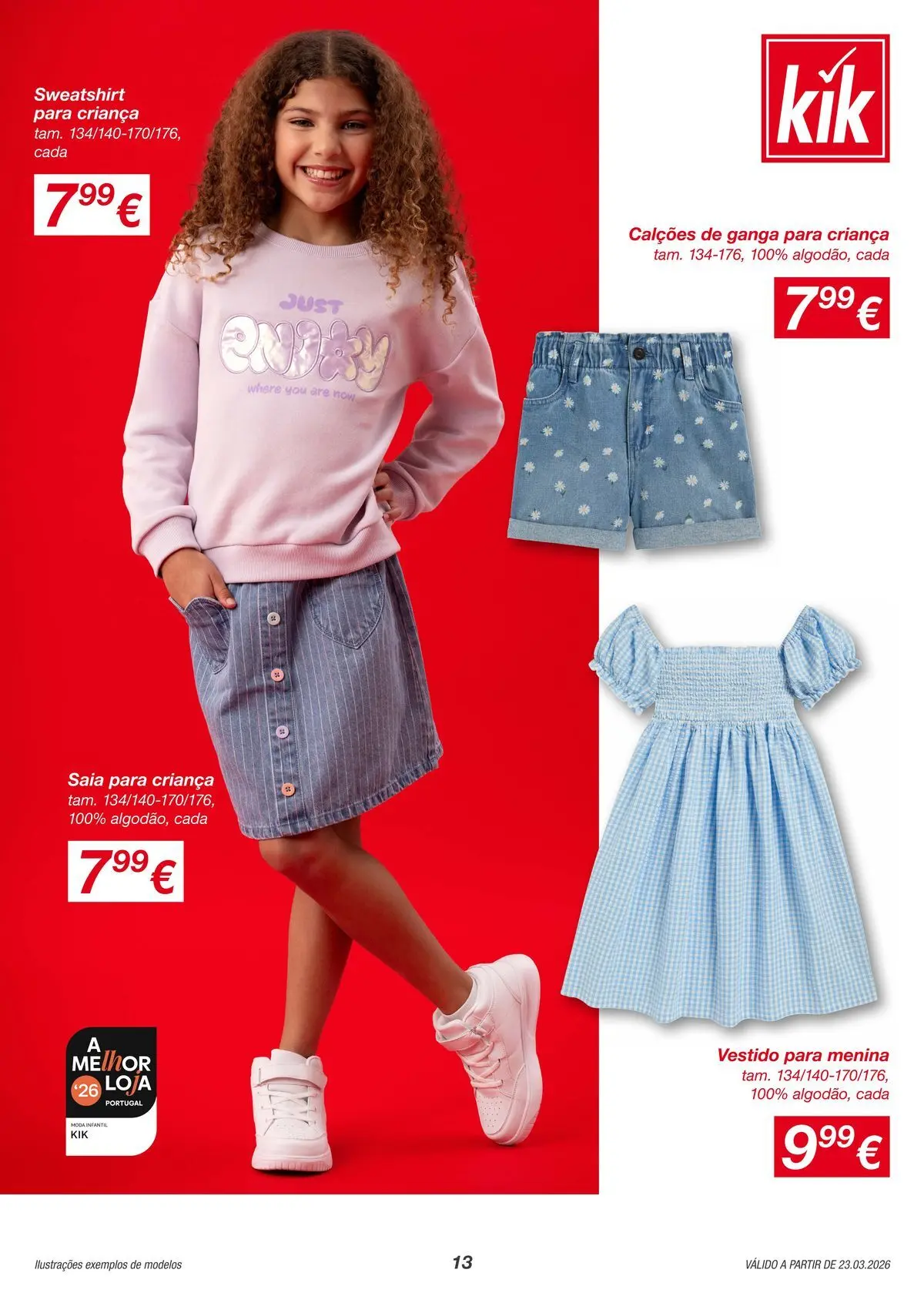 KIK - Muiiiito mais leveza com roupas de linho » de 23/03/2026 - 29/03/2026 | Página: 13 | Produtos: Vestido, Sweatshirt, Calções, Saia